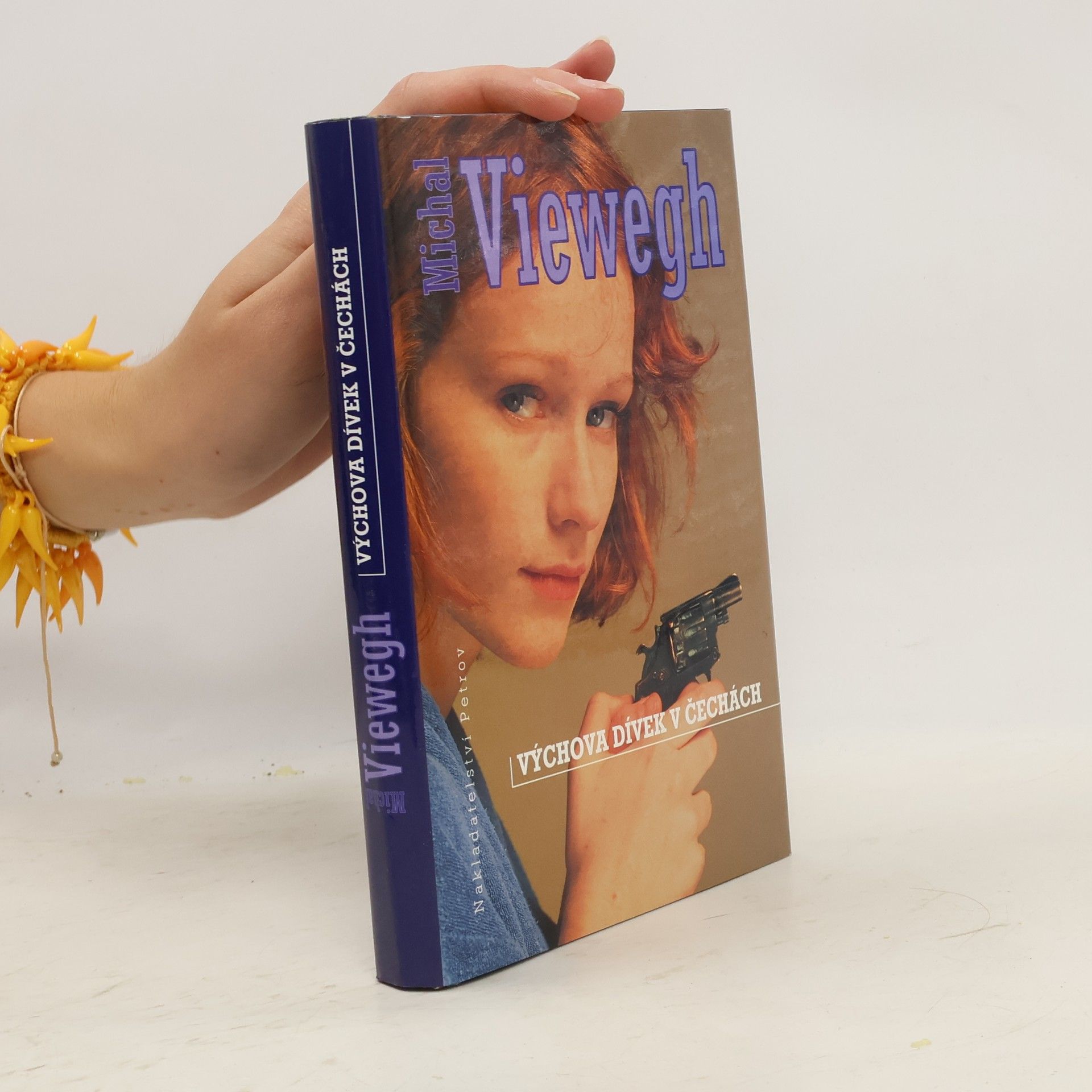 Michal Viewegh Výchova dívek v Čechách