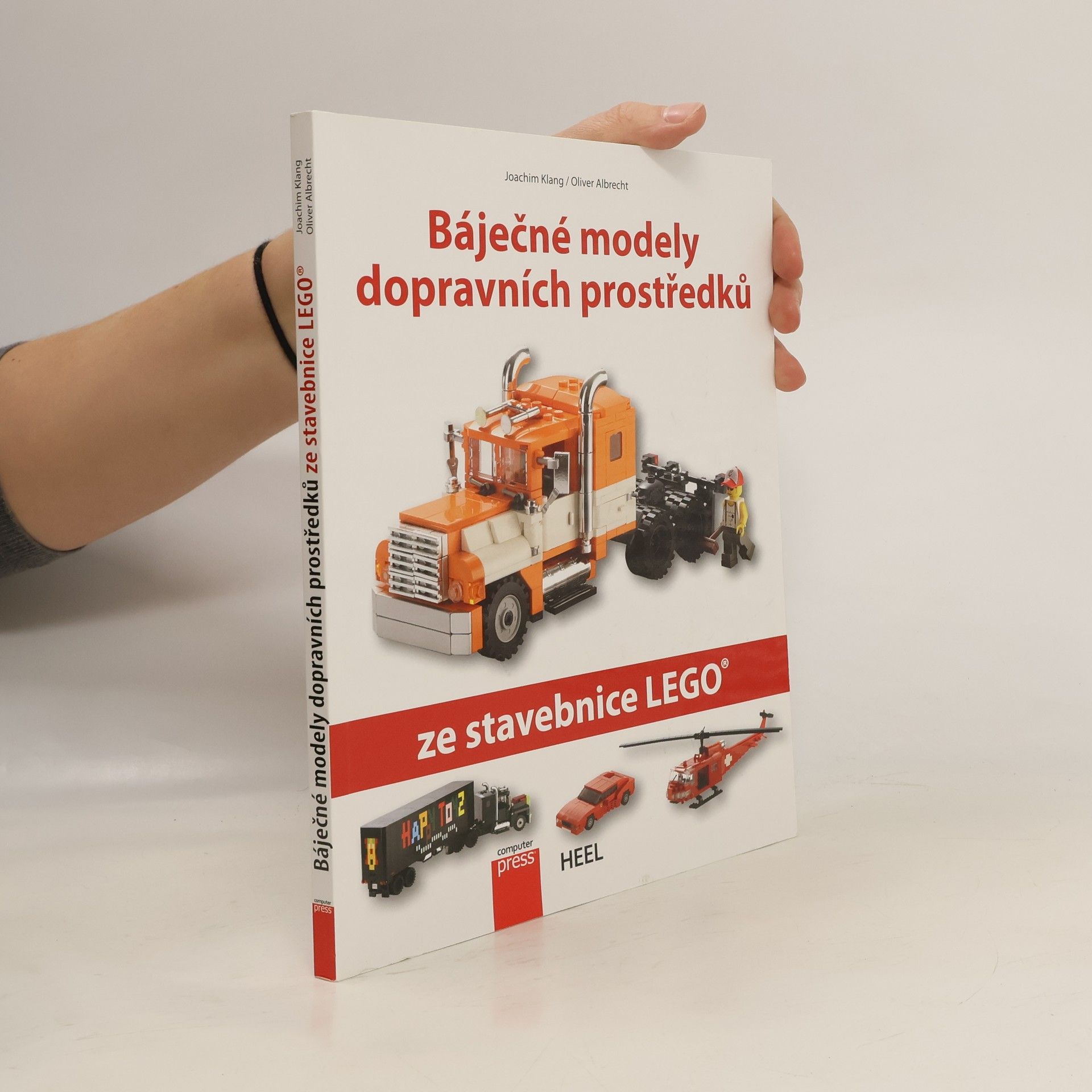 Joachim Klang Báječné modely dopravních prostředků ze stavebnice Lego