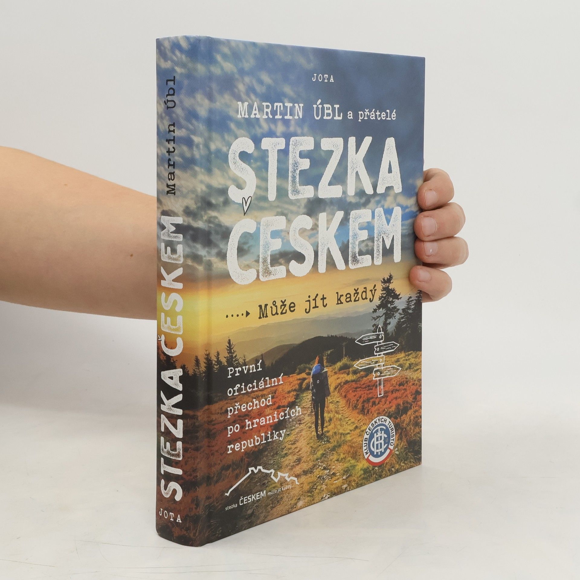 Martin Úbl Stezka Českem : může jít každý