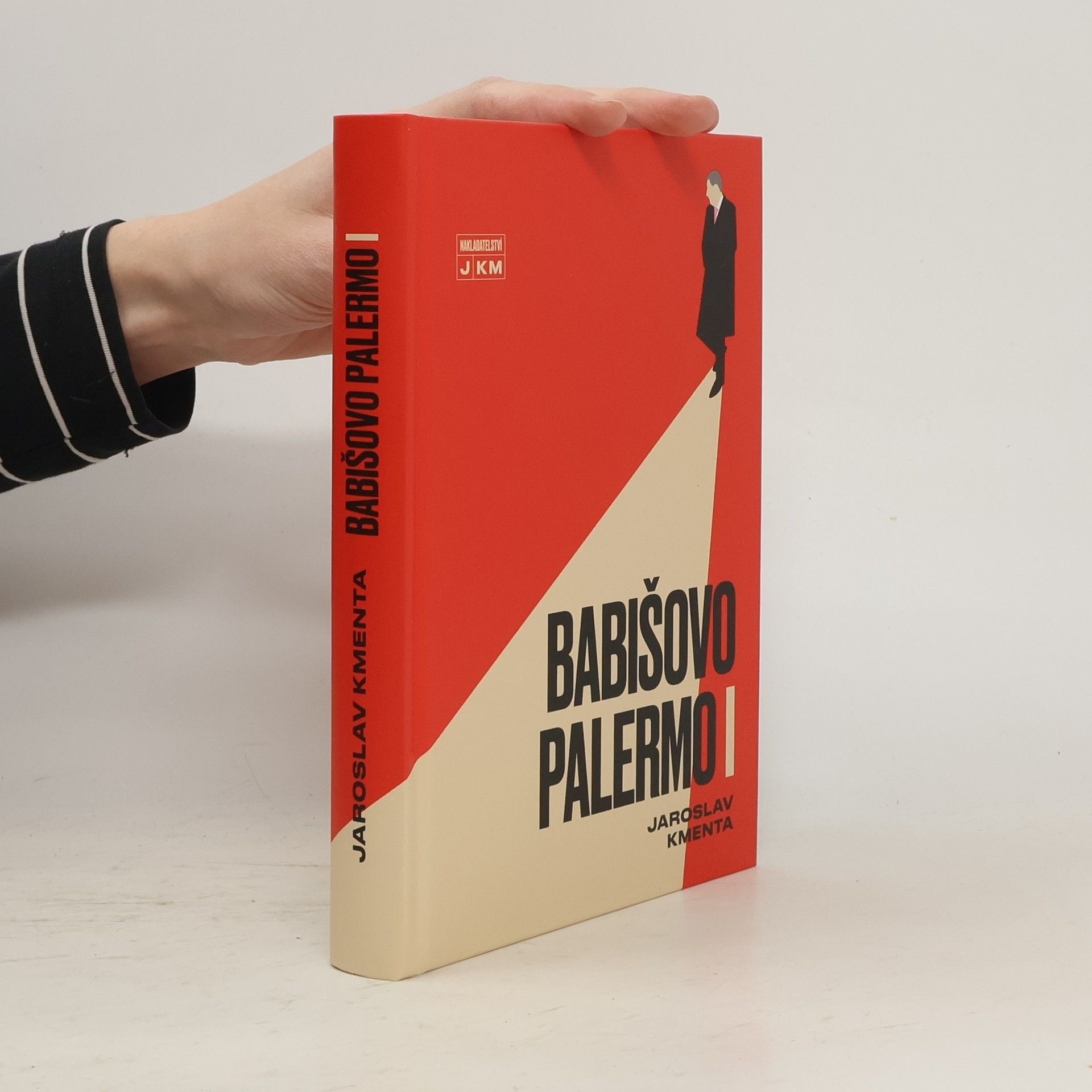 Jaroslav Kmenta Babišovo Palermo I. díl