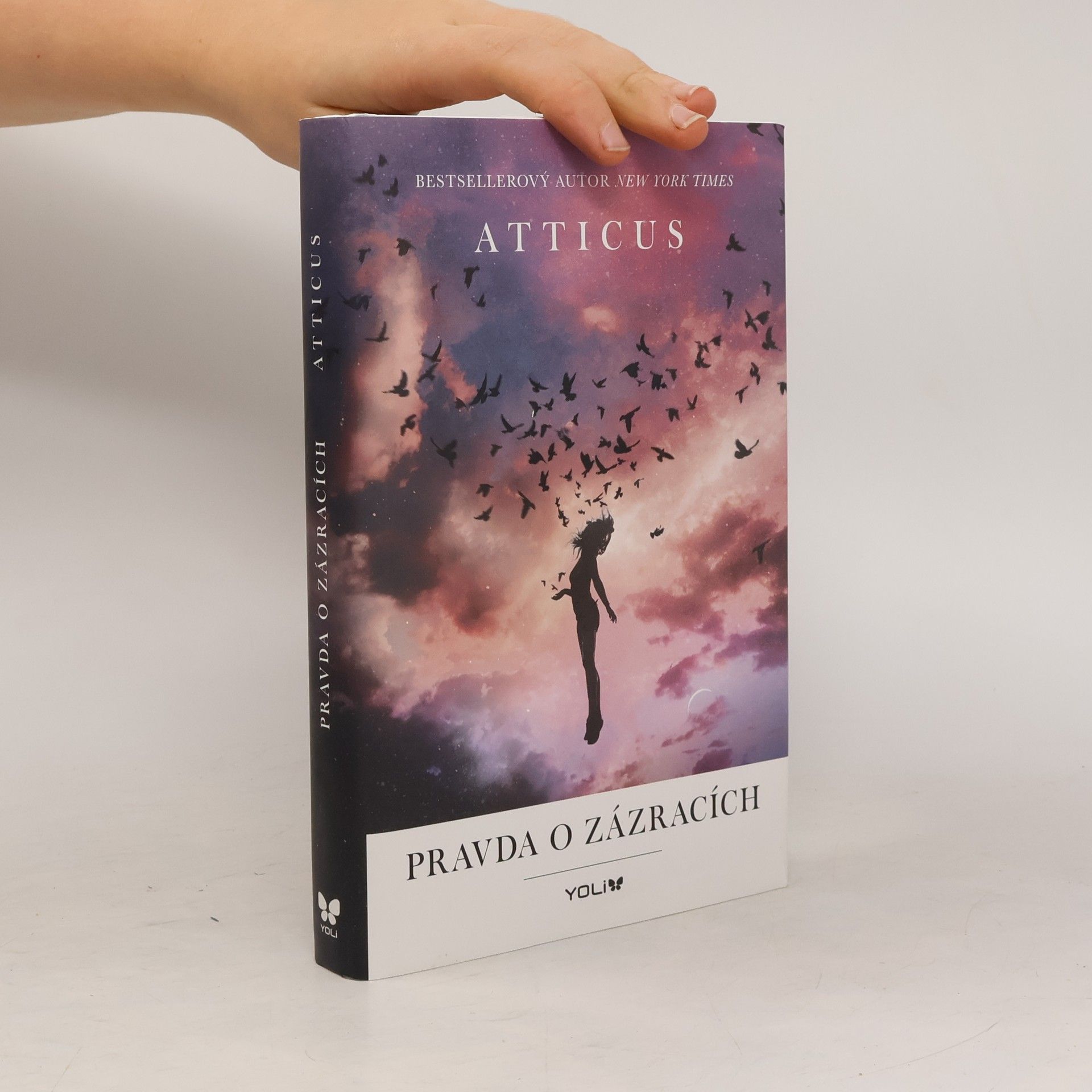 Atticus Pravda o zázracích