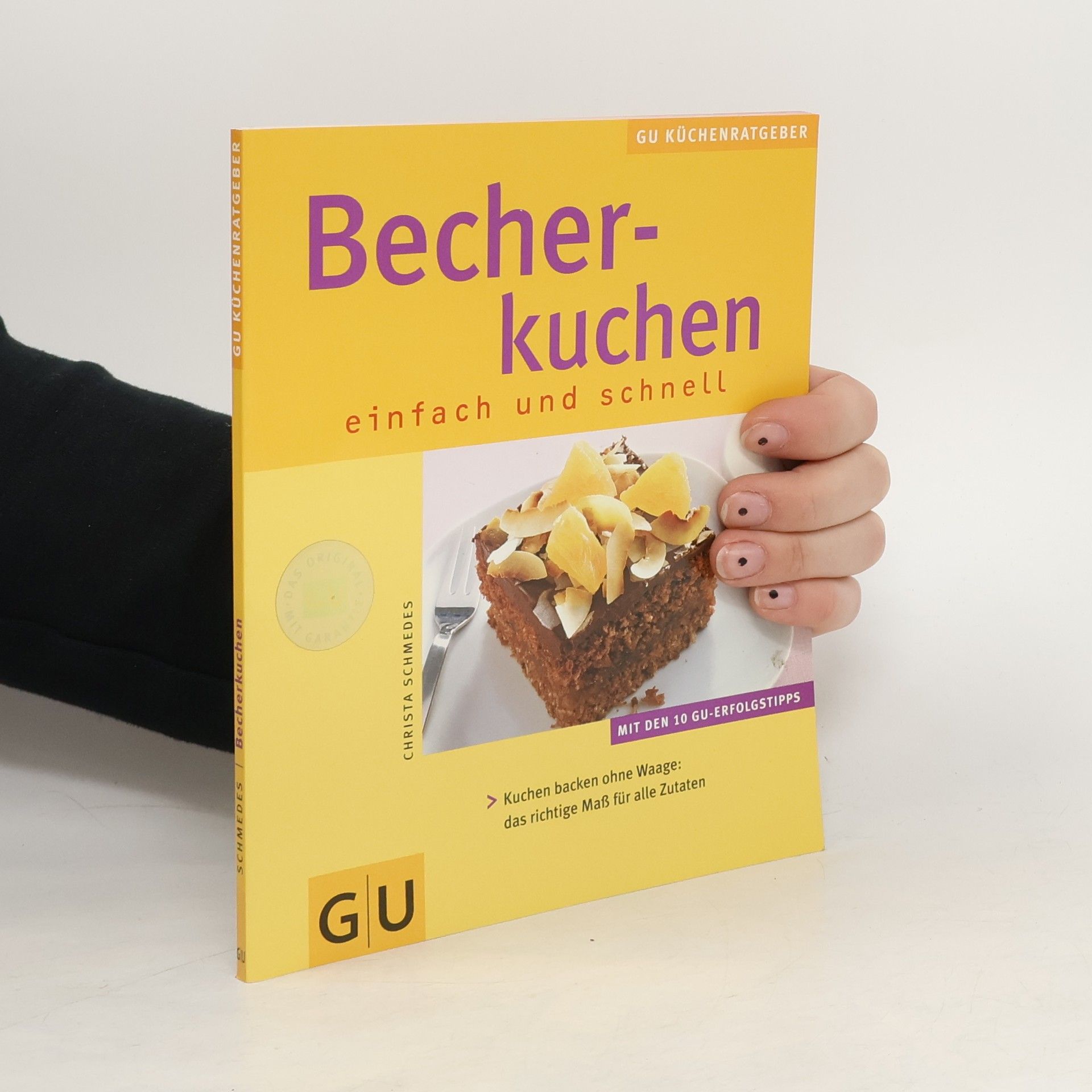 Christa Schmedes Becherkuchen