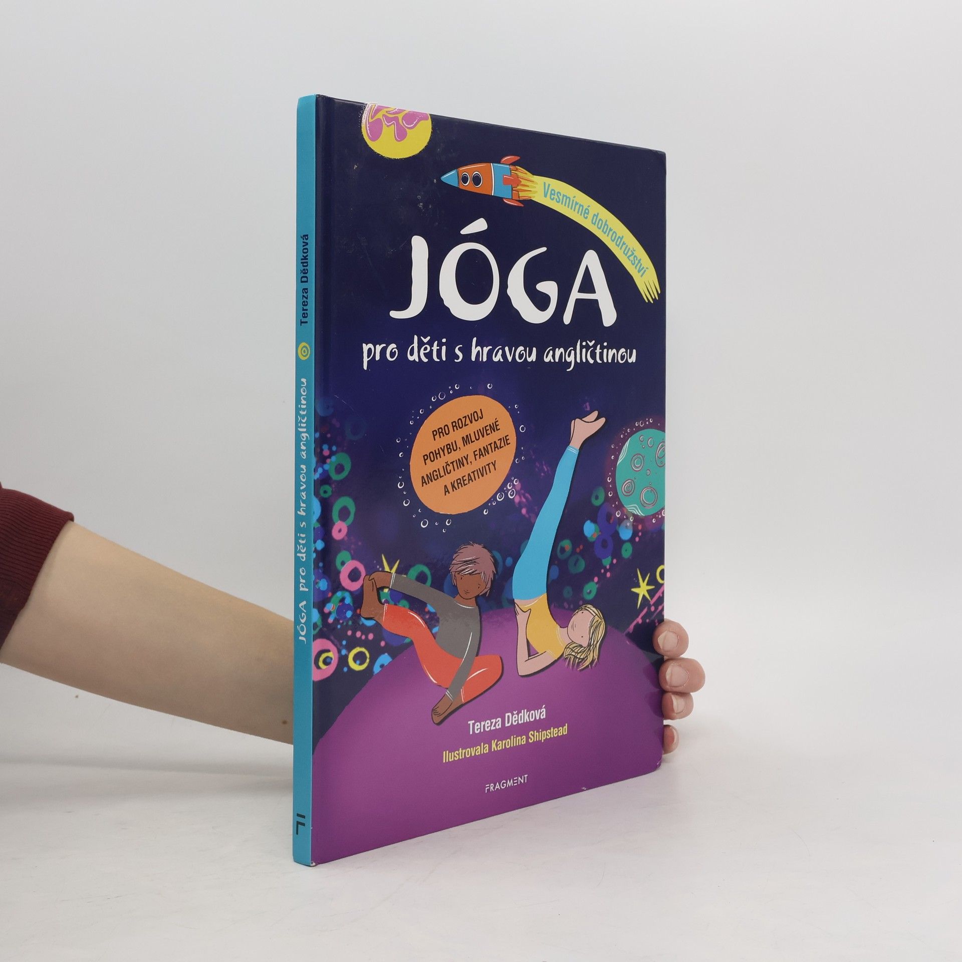 Tereza Dědková Sitárová Jóga pro děti s hravou angličtinou