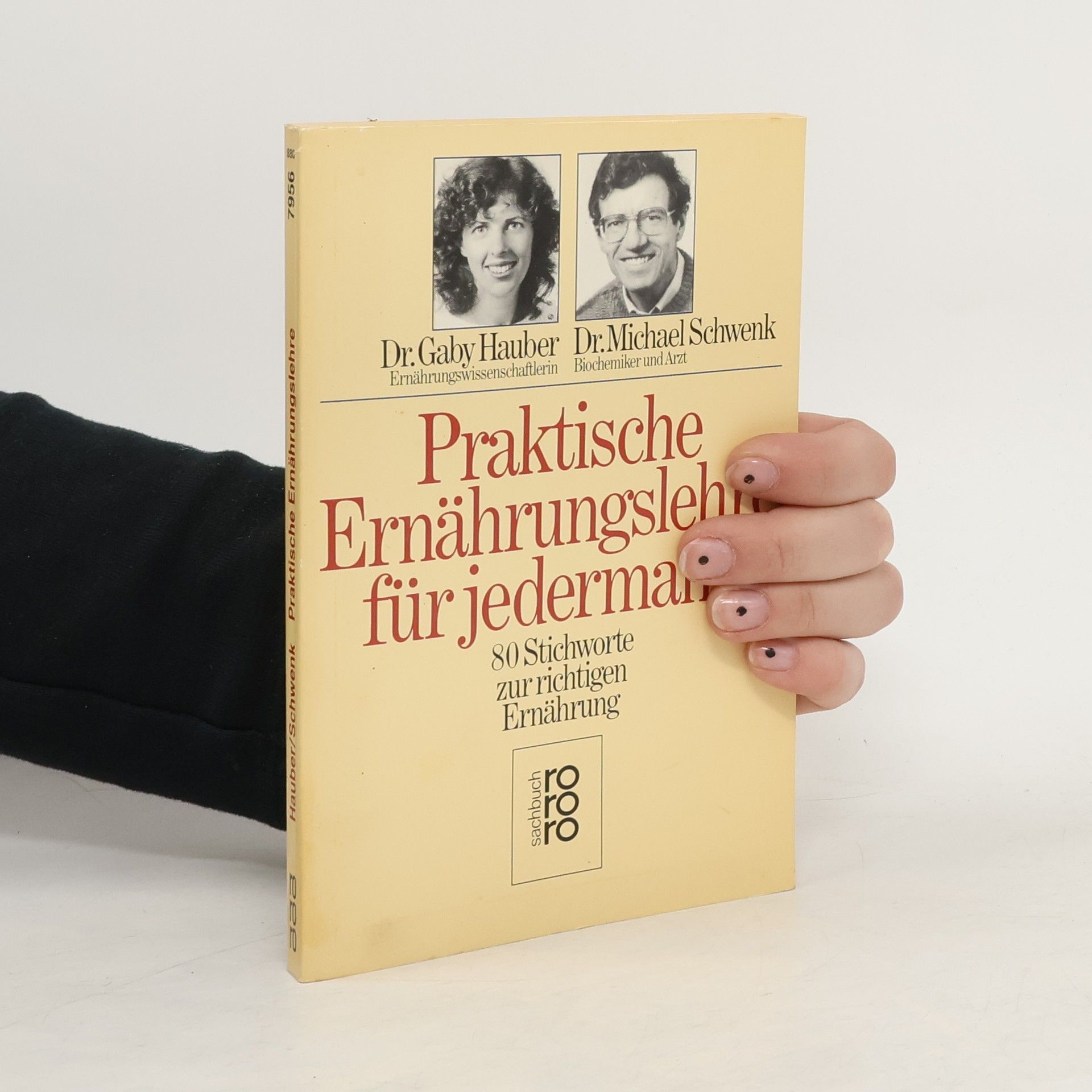 Gaby Hauber Praktische Ernährungslehre für jedermann