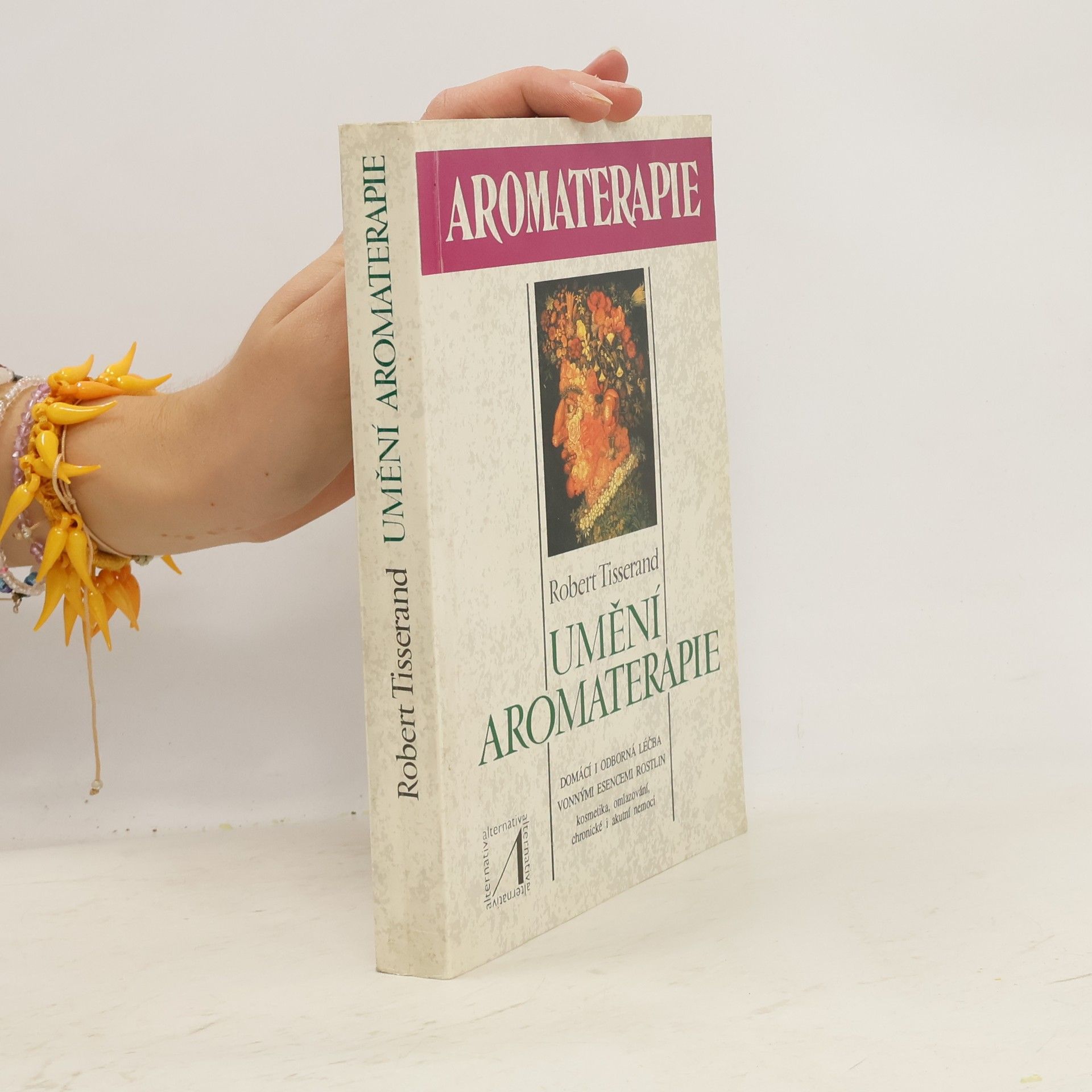 Umění aromaterapie