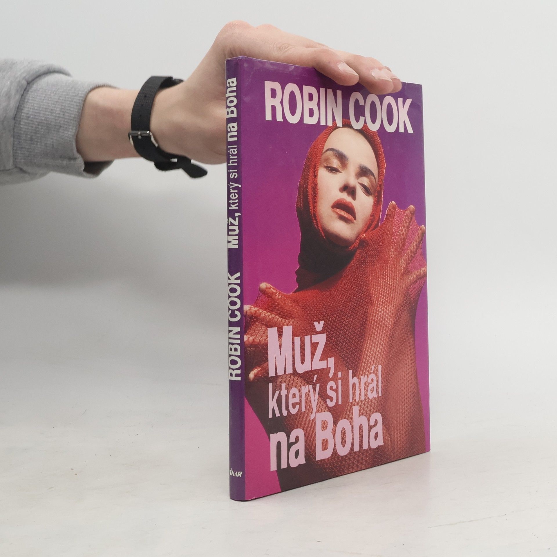 Robin Cook Muž, ktorý sa hral na Boha