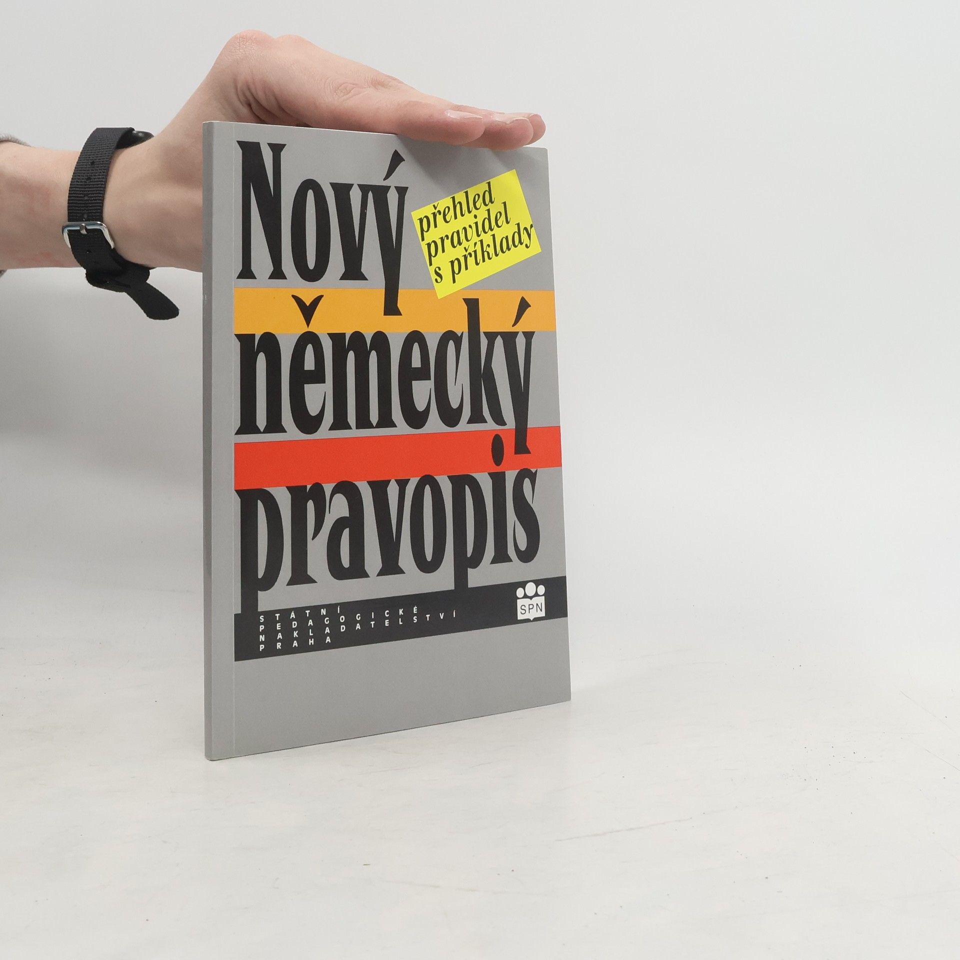 Marta Vraná Nový německý pravopis. Přehled pravidel s příklady