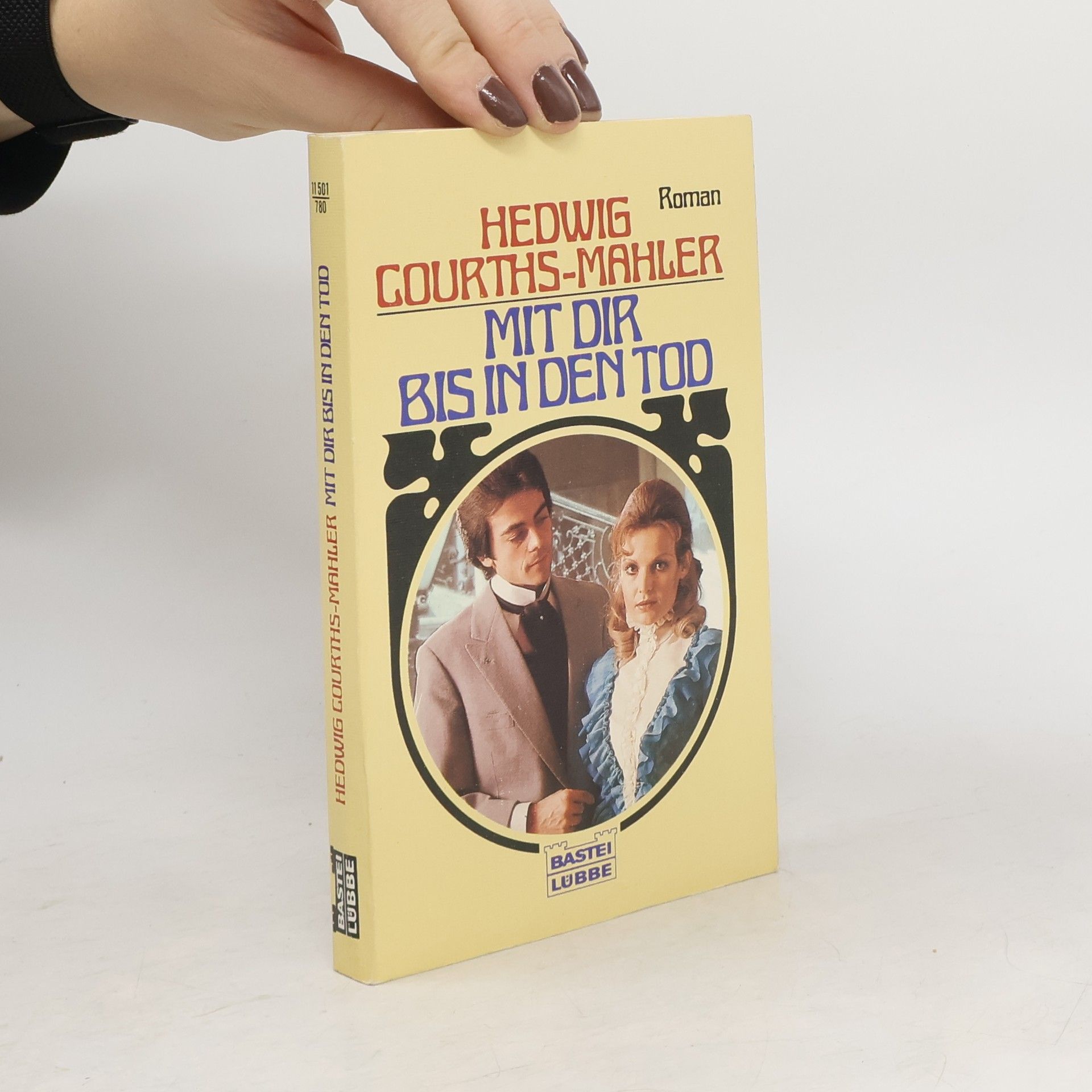 Hedwig Courths-Mahler Mit Dir bis in den Tod