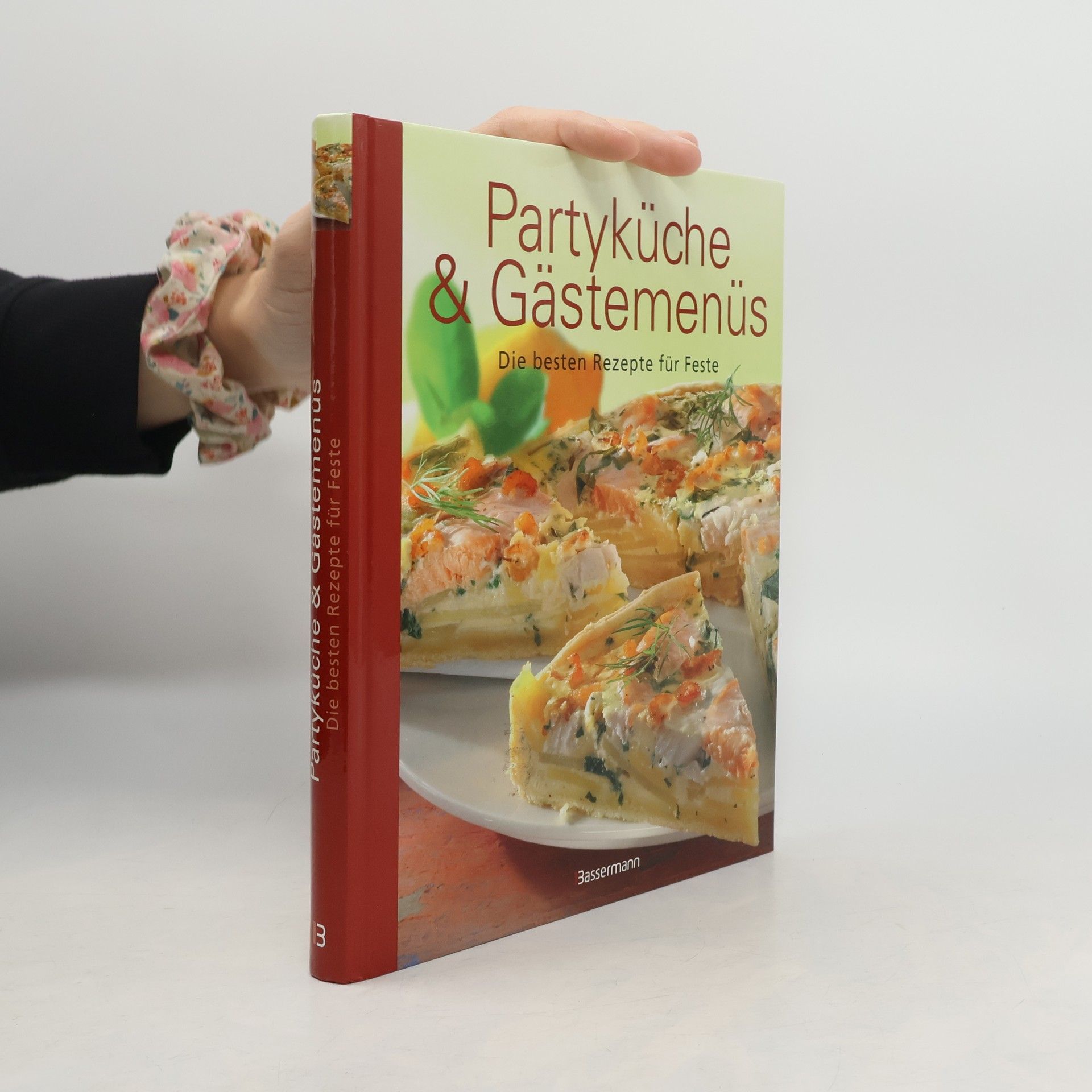 Collectif d'auteurs Partyküche und Gästemenüs