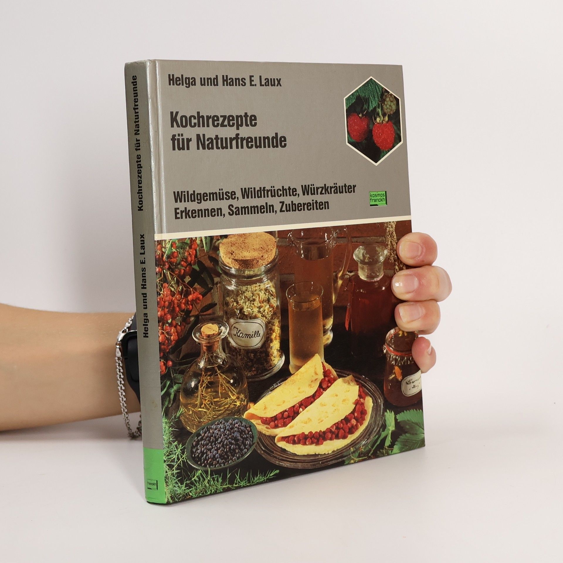 Helga Laux Kochrezepte für Naturfreunde