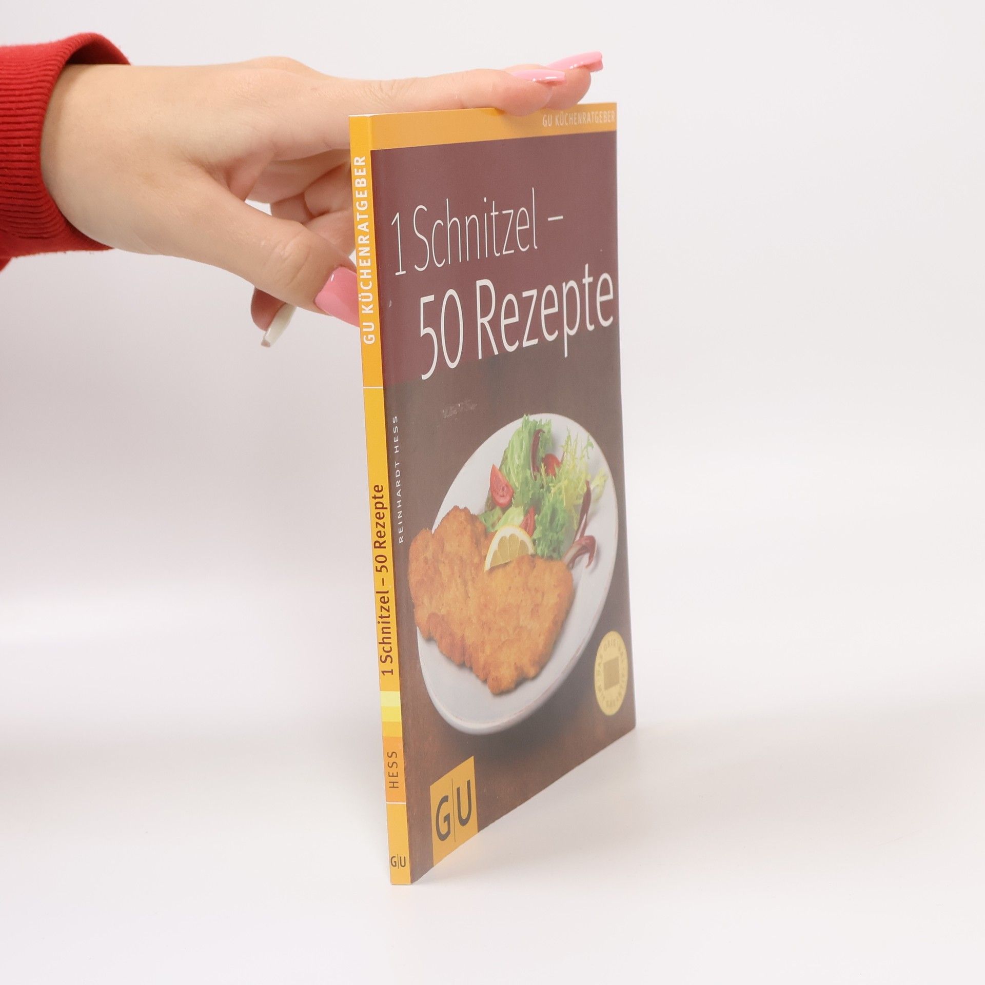 Reinhardt Hess 1 Schnitzel - 50 Rezepte