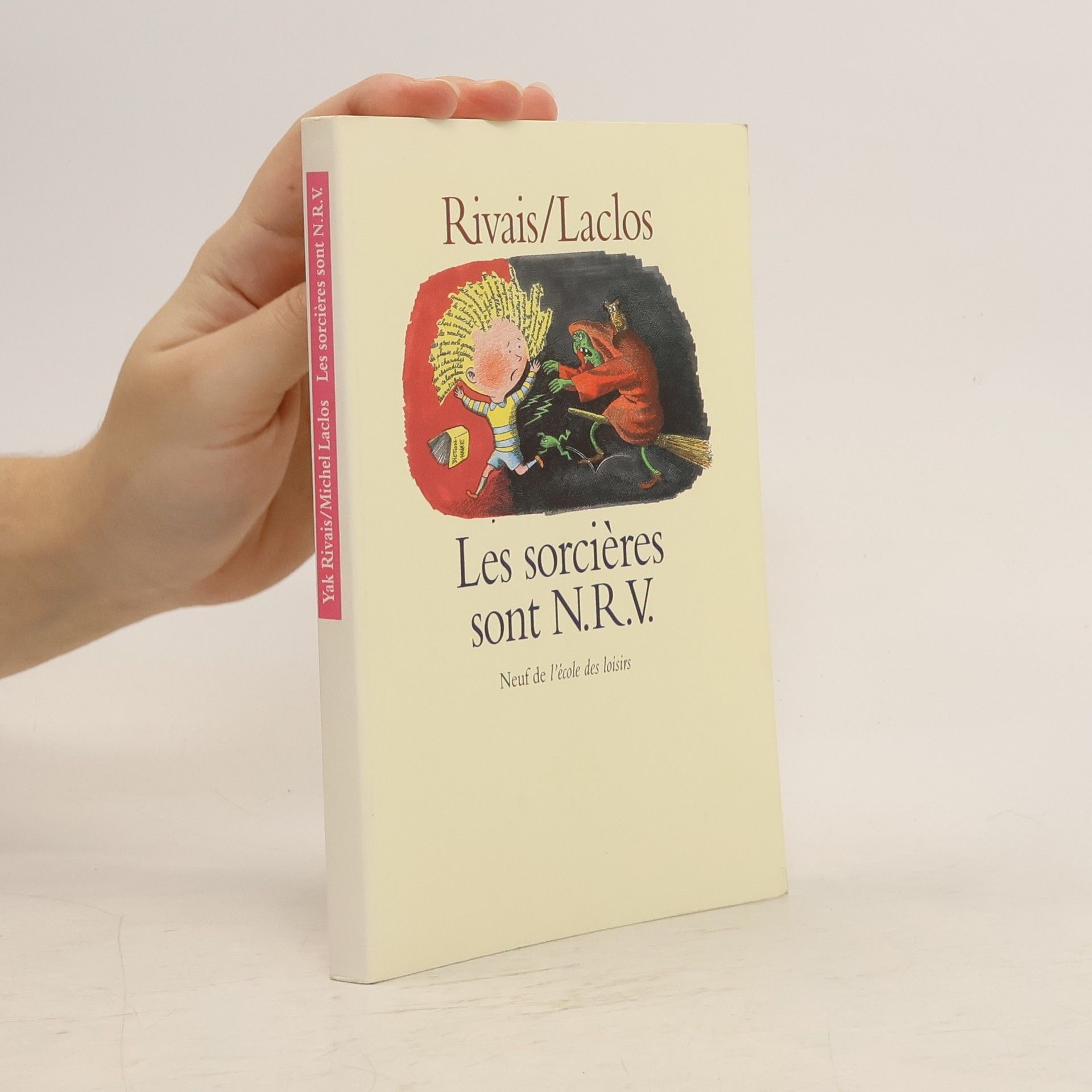 Yak Rivais Les sorcières sont N.R.V.