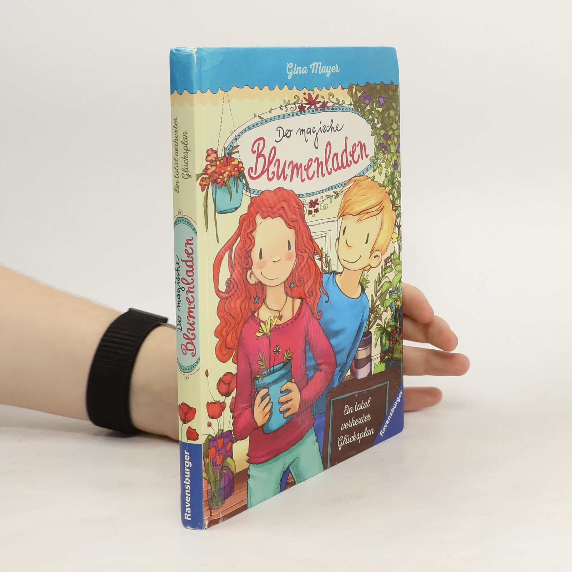 Gina Mayer Ein total verhexter Glücksplan