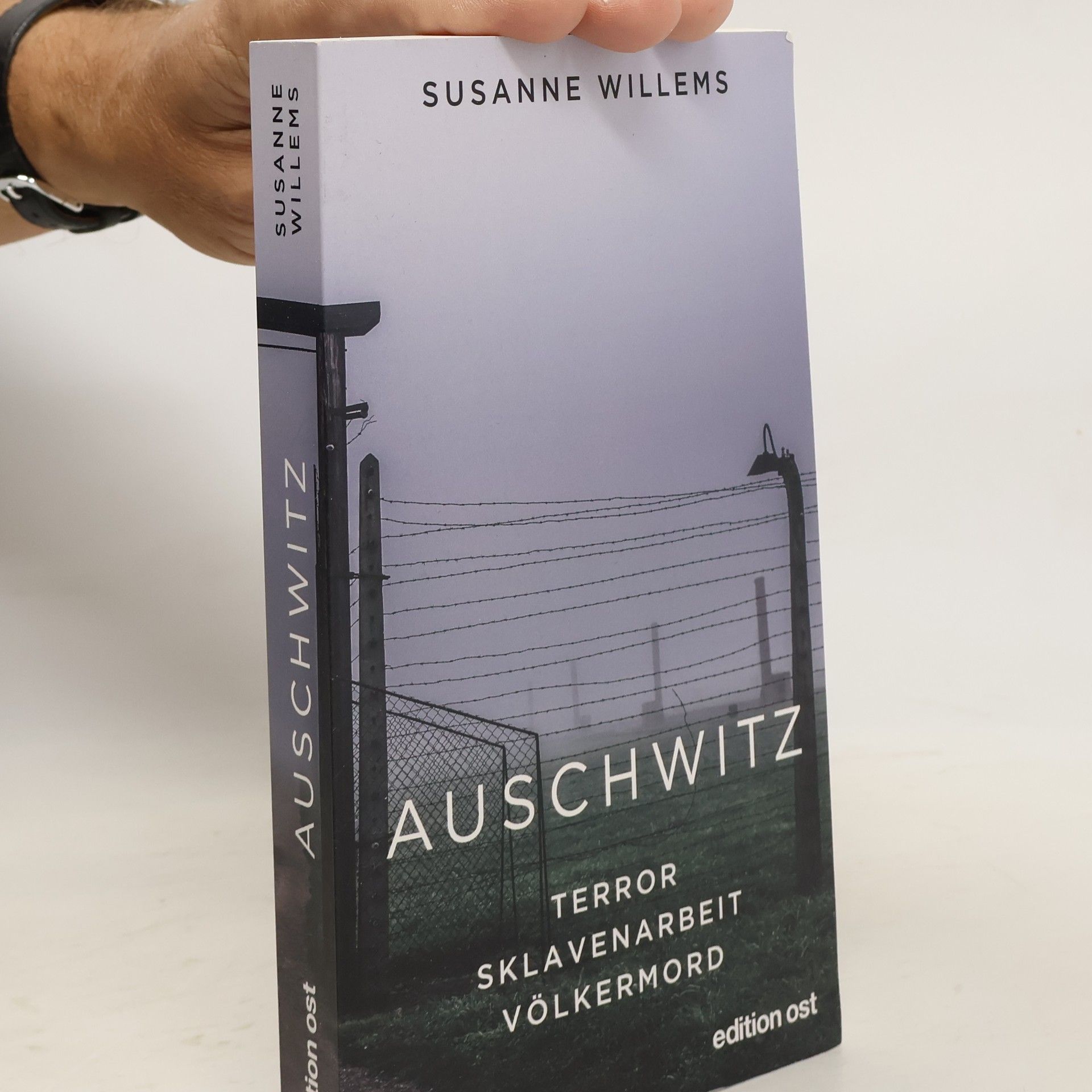 Susanne Willems Auschwitz