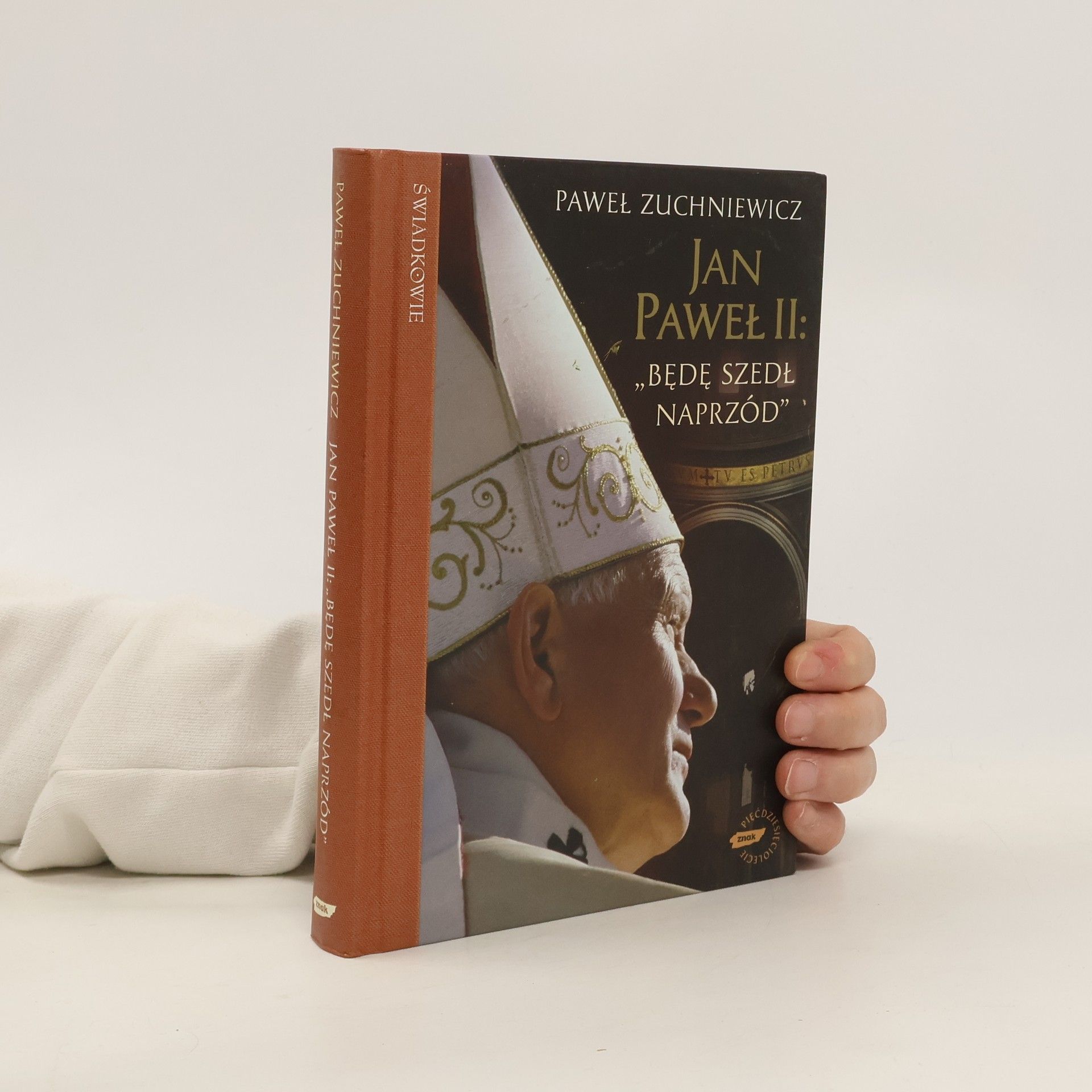 Świadkowie: Jan Paweł II