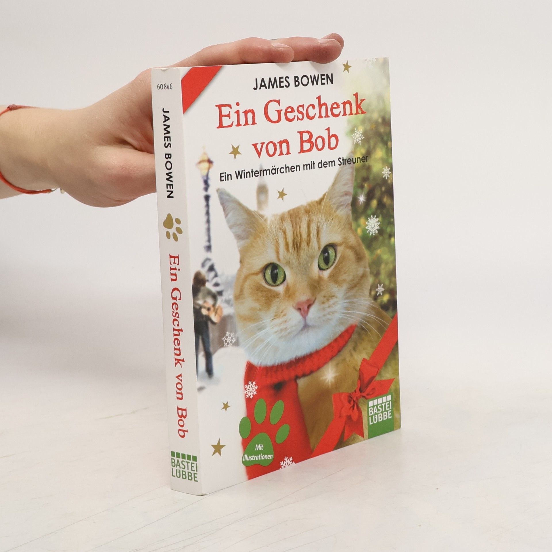 James Bowen Ein Geschenk von Bob