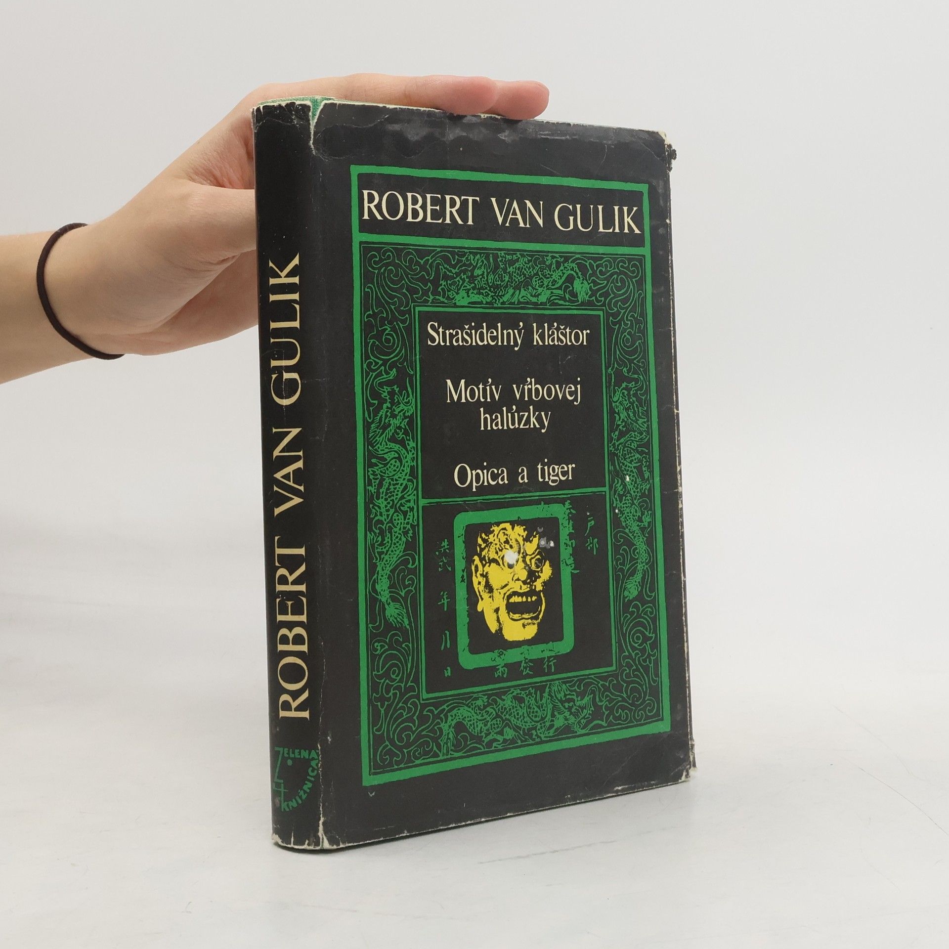 Robert van Gulik Strašidelný kláštor. Motív vrbovej halúzky. Opica a tiger