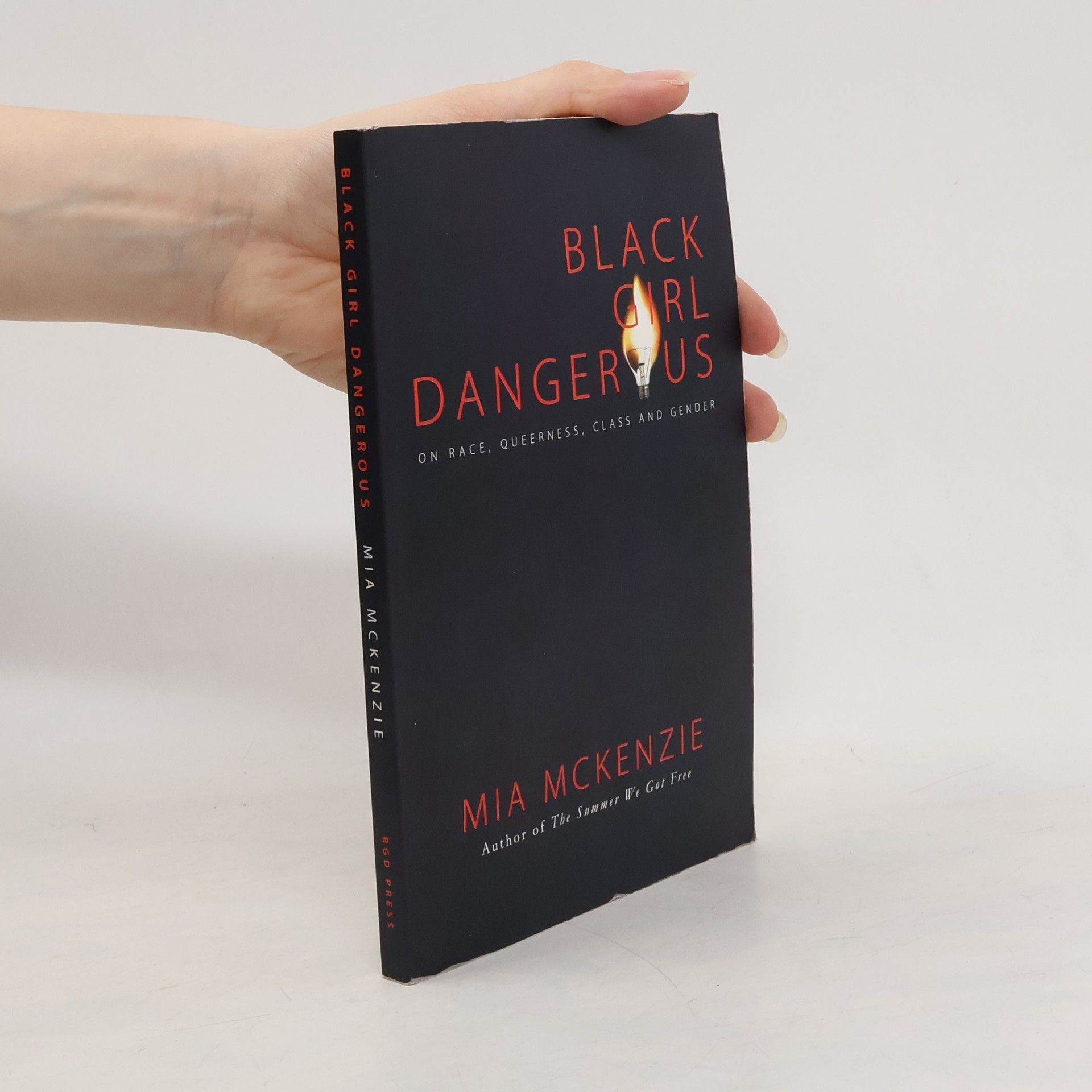 Mia McKenzie Black Girl Dangerous