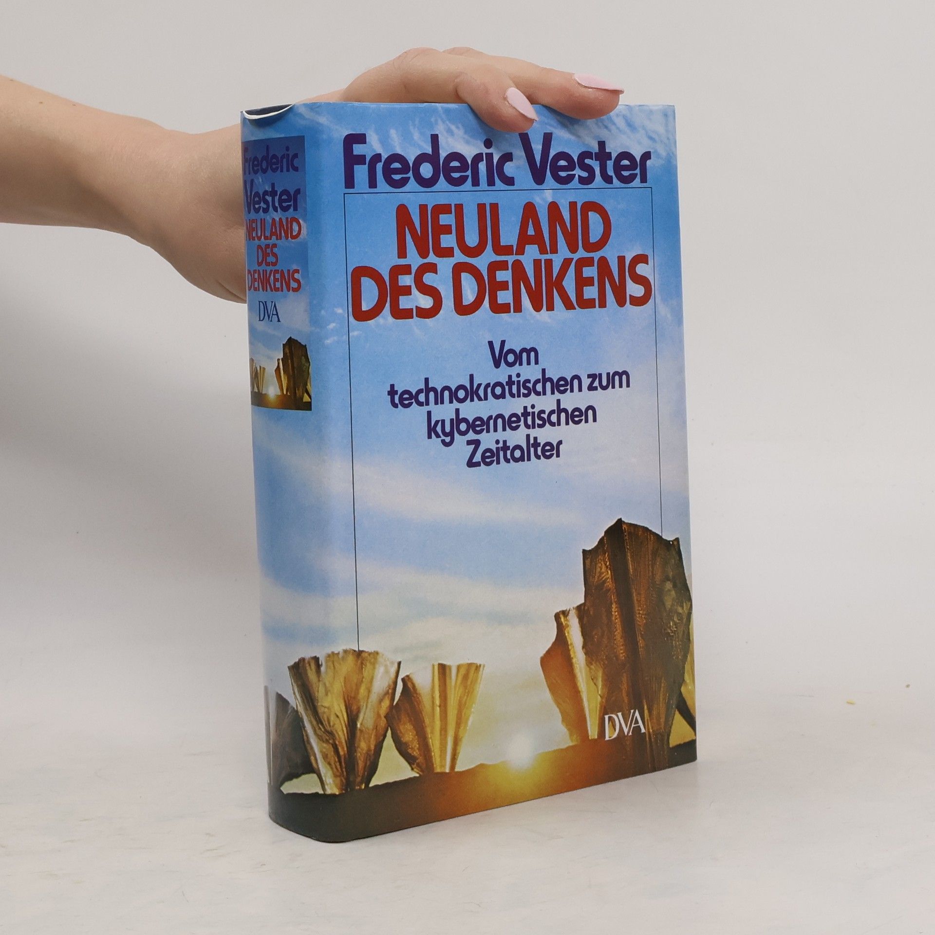 Frederic Vester Neuland des Denkens