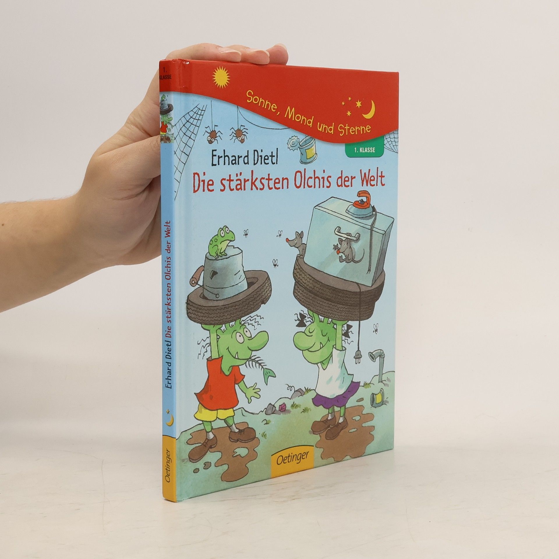 Erhard Dietl Die stärksten Olchis der Welt