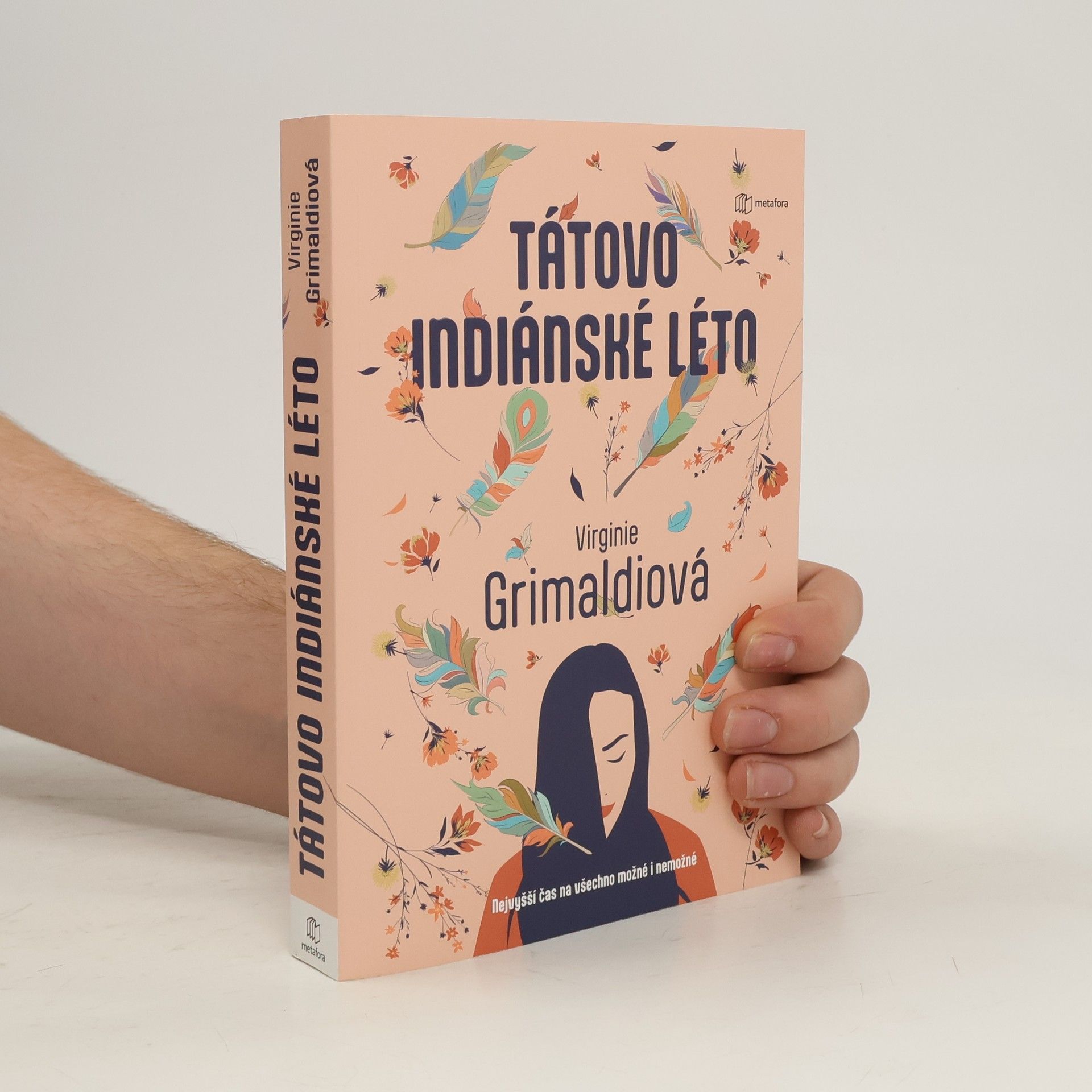 Virginie Grimaldi Tátovo indiánské léto