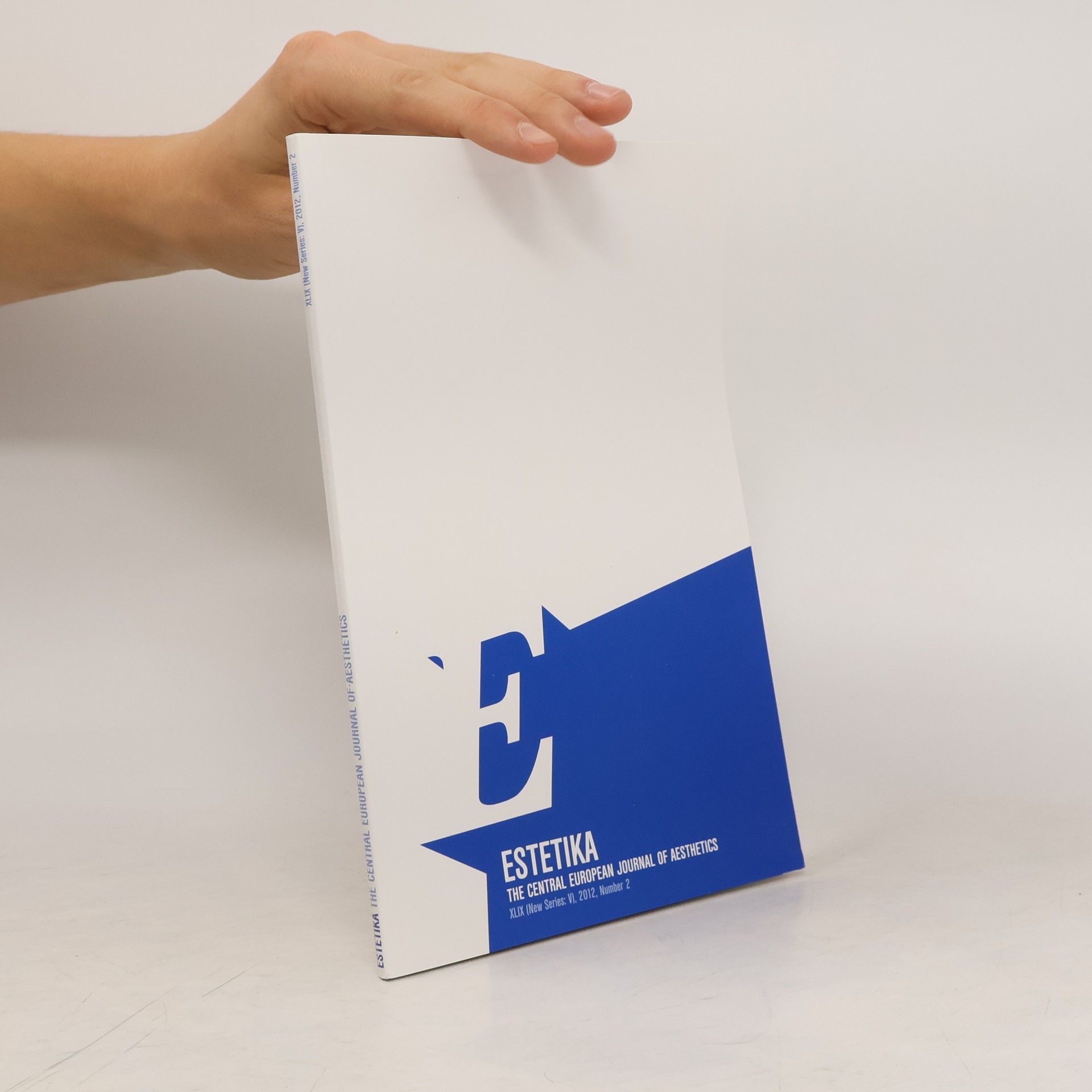 Kolektiv autorů Estetika. The Central European Journal of Aesthetics 1/2012