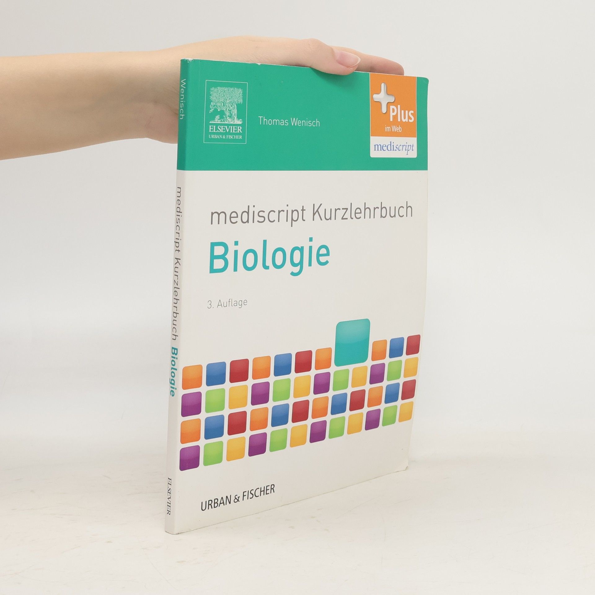 Thomas Wenisch Mediscript-Kurzlehrbuch Biologie