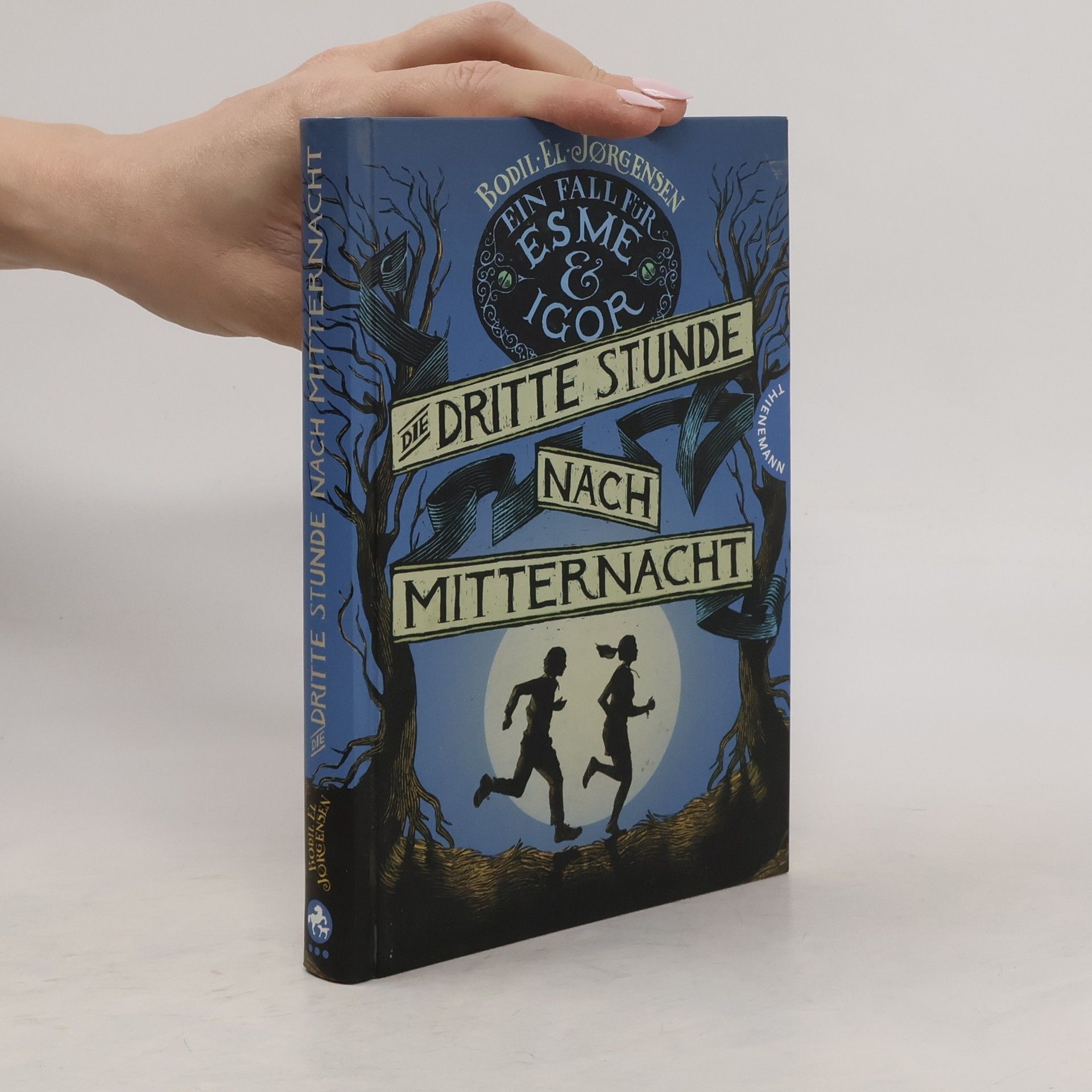 Ein Fall für Esme & Igor. Die Dritte Stunde nach Mitternacht