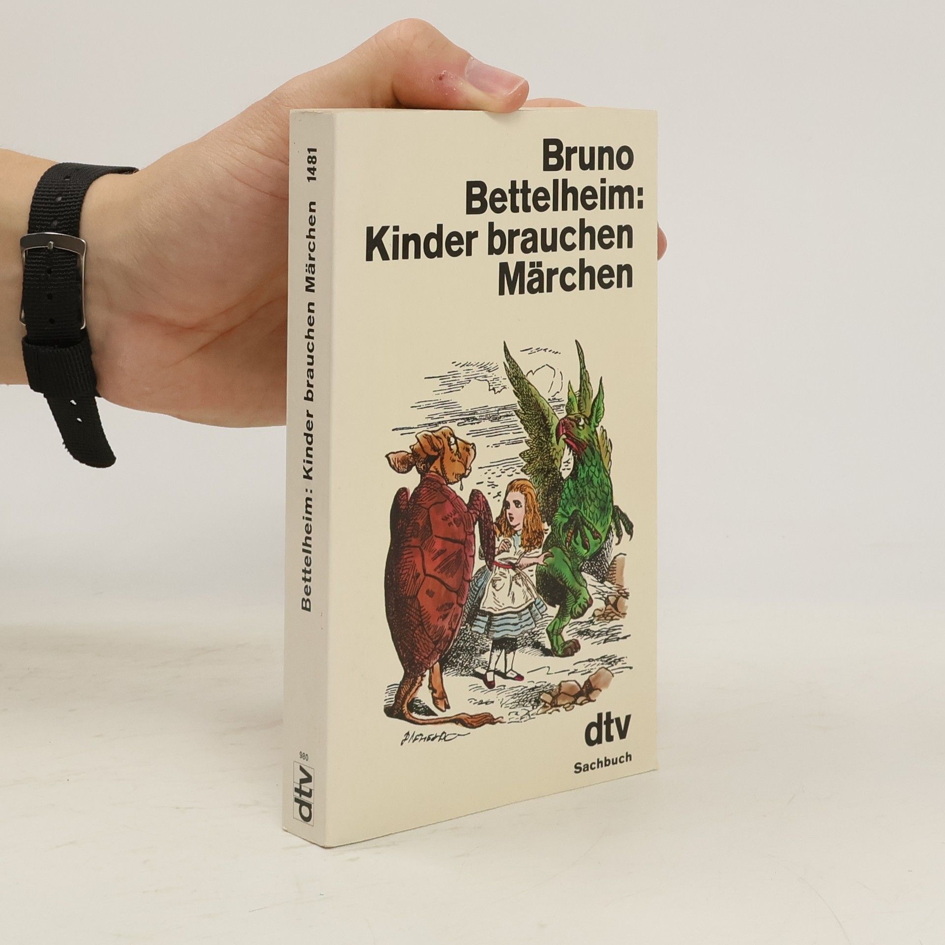 Bruno Bettelheim Kinder brauchen Märchen