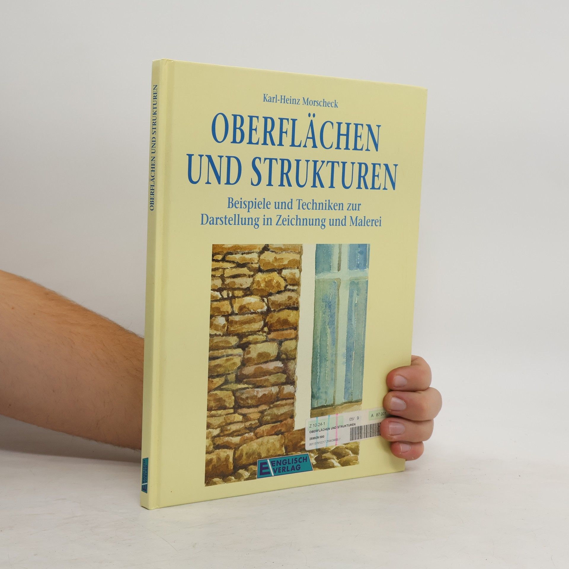 Karl-Heinz Morscheck Oberflächen und Strukturen