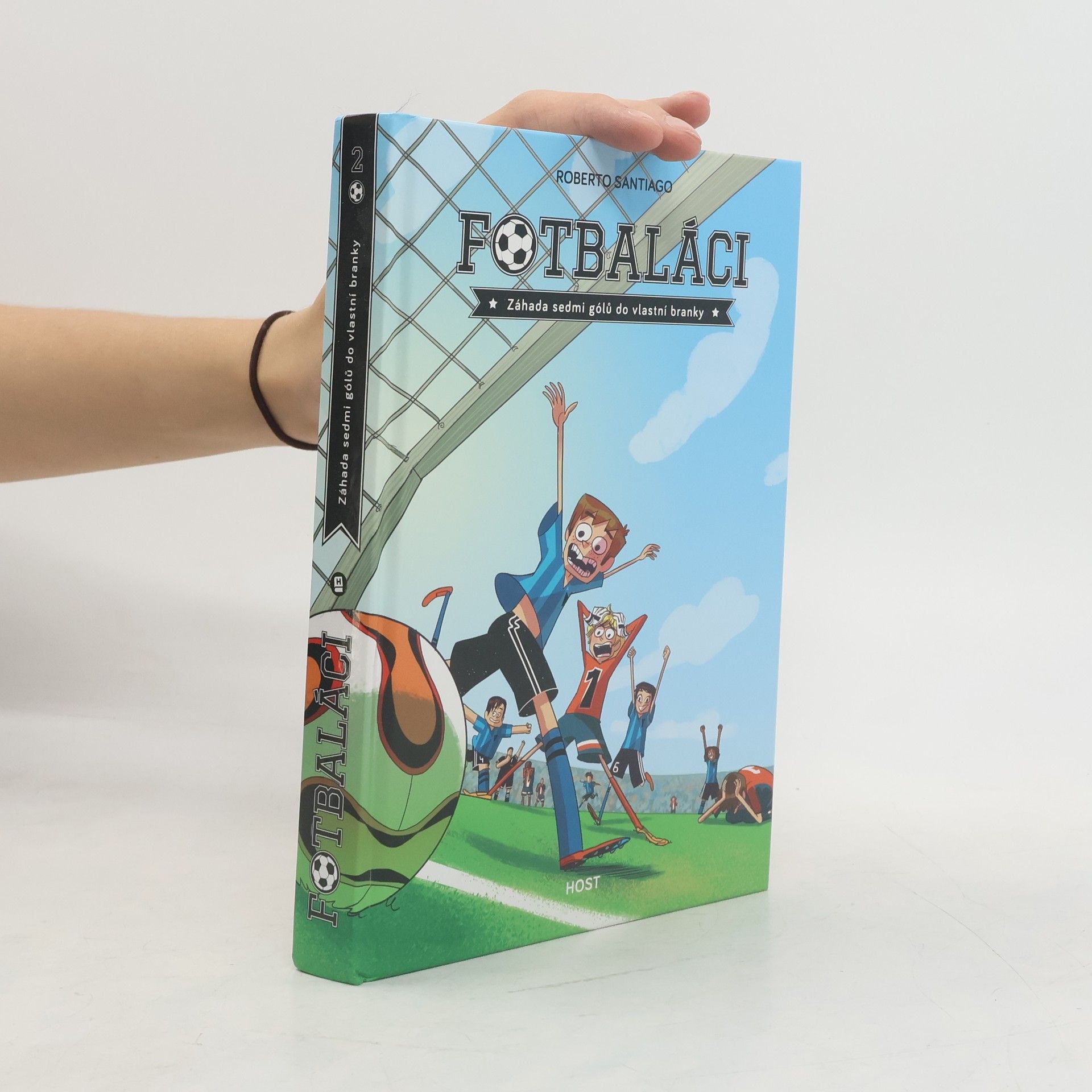 Roberto Santiago Fotbaláci. Záhada sedmi gólů do vlastní branky