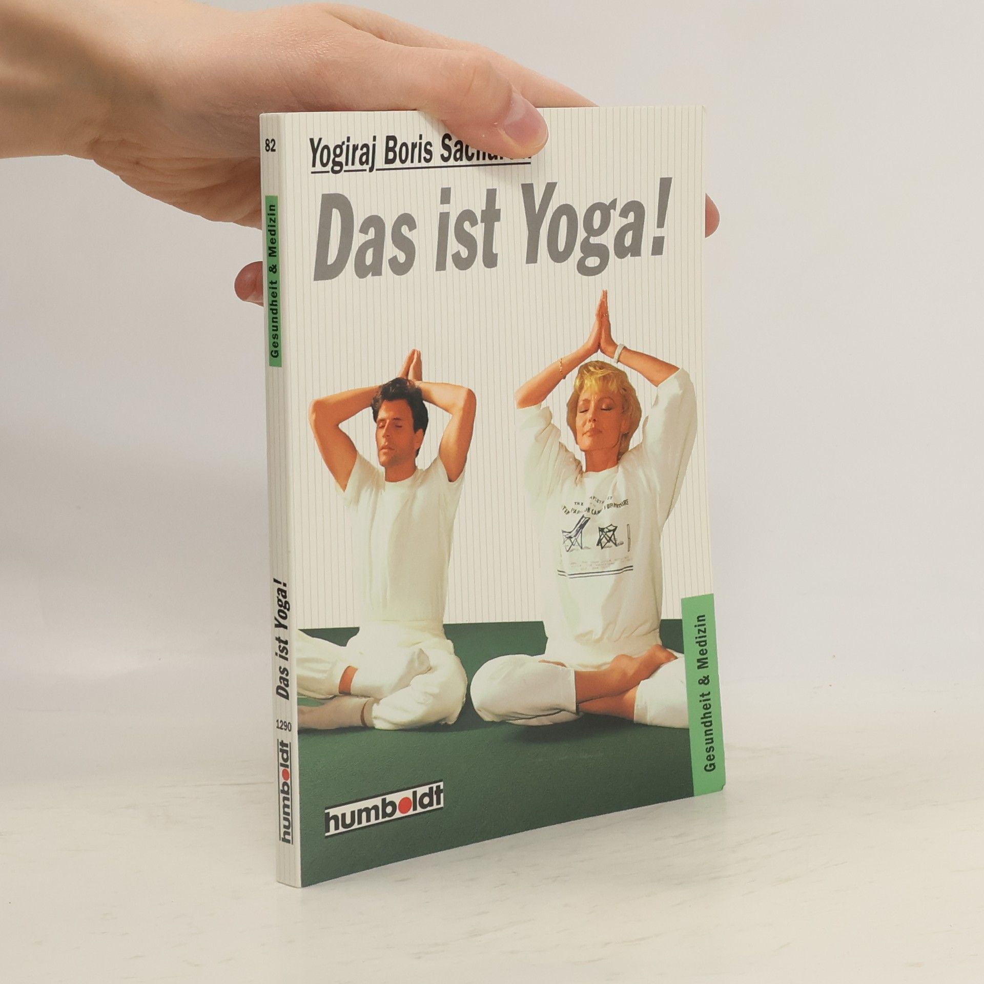 Autorenkollektiv Das ist Yoga!
