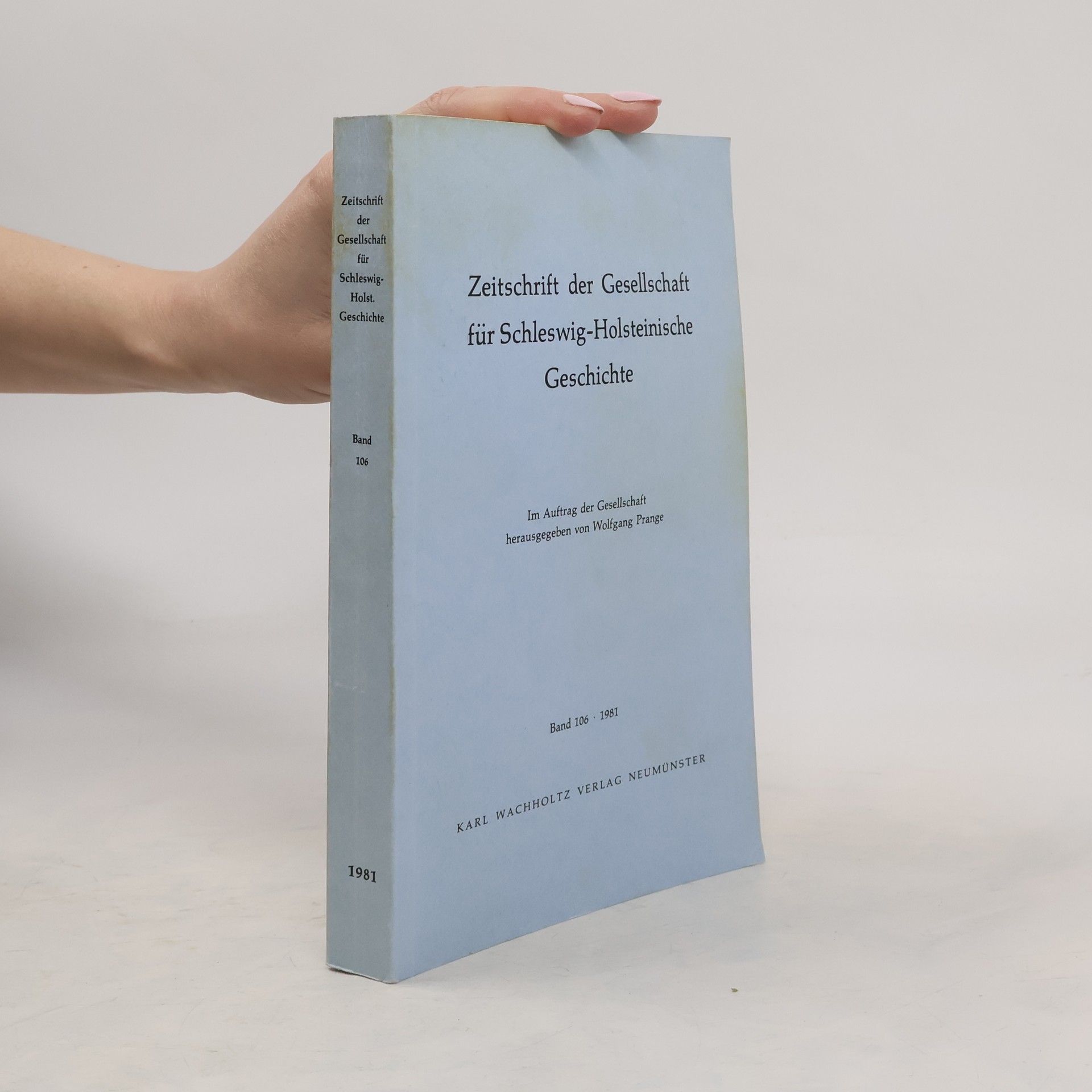 AA.VV. Zeitschrift der Gesellschaft für Schleswig-Holsteinische Geschichte. Band 106