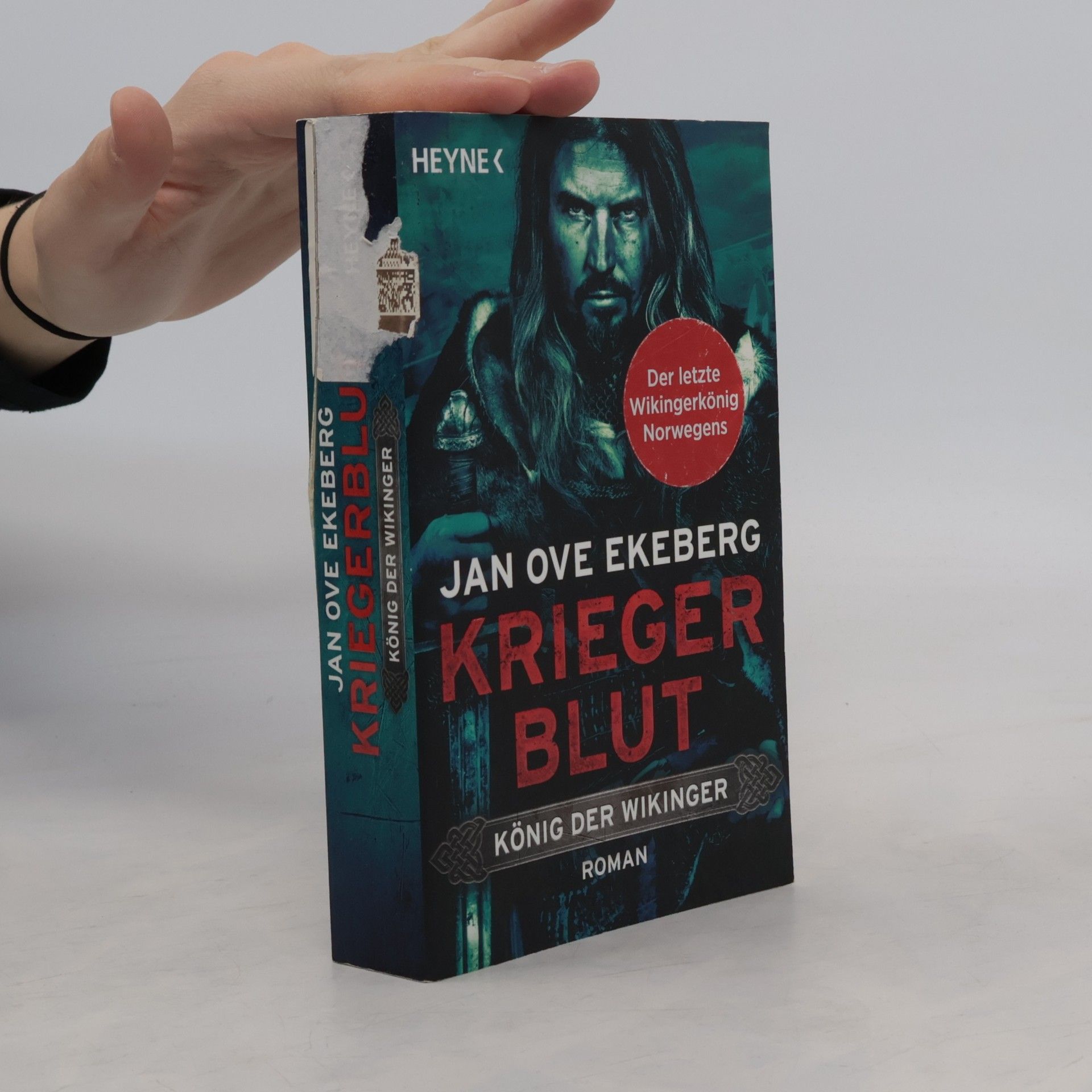 Jan Ove Ekeberg Kriegerblut - König der Wikinger