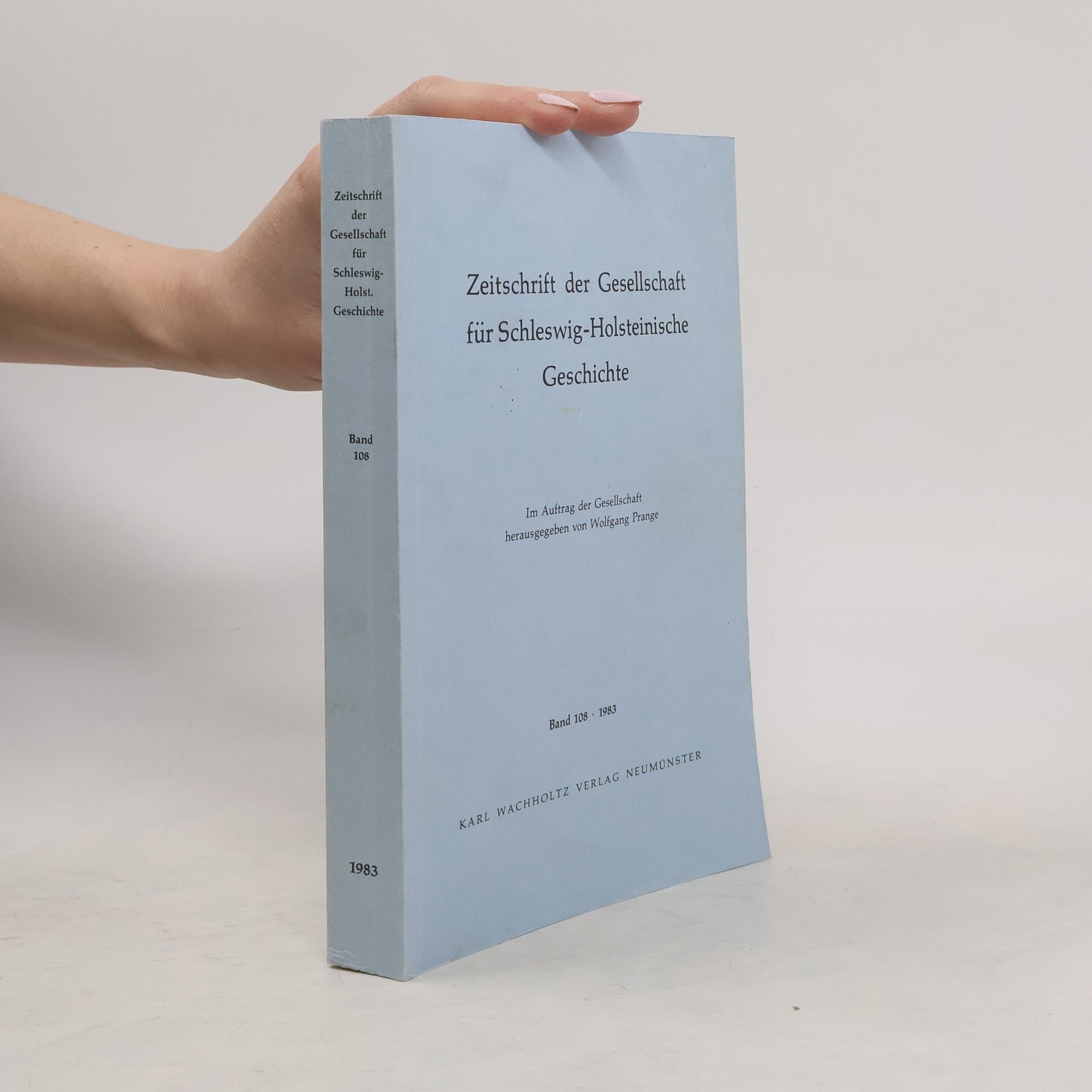 Collectif d'auteurs Zeitschrift der Gesellschaft für Schleswig-Holsteinische Geschichte 108.