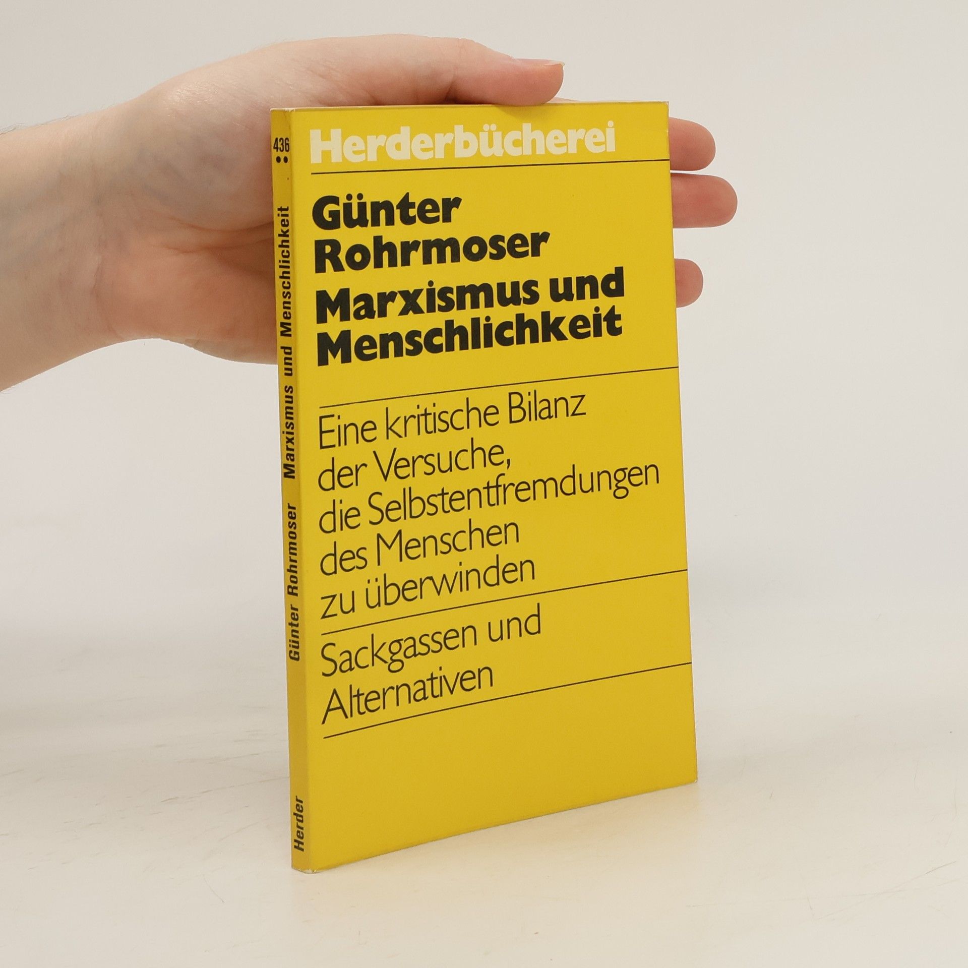 Günter Rohrmoser Marxismus und Menschlichkeit