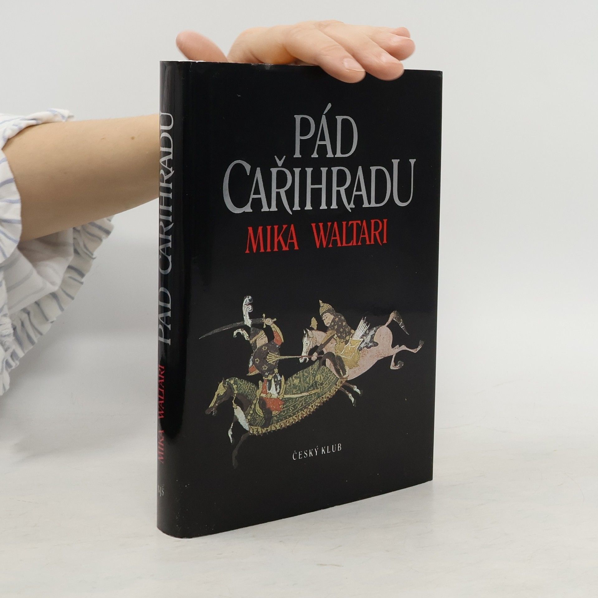 Mika Waltari Pád Cařihradu