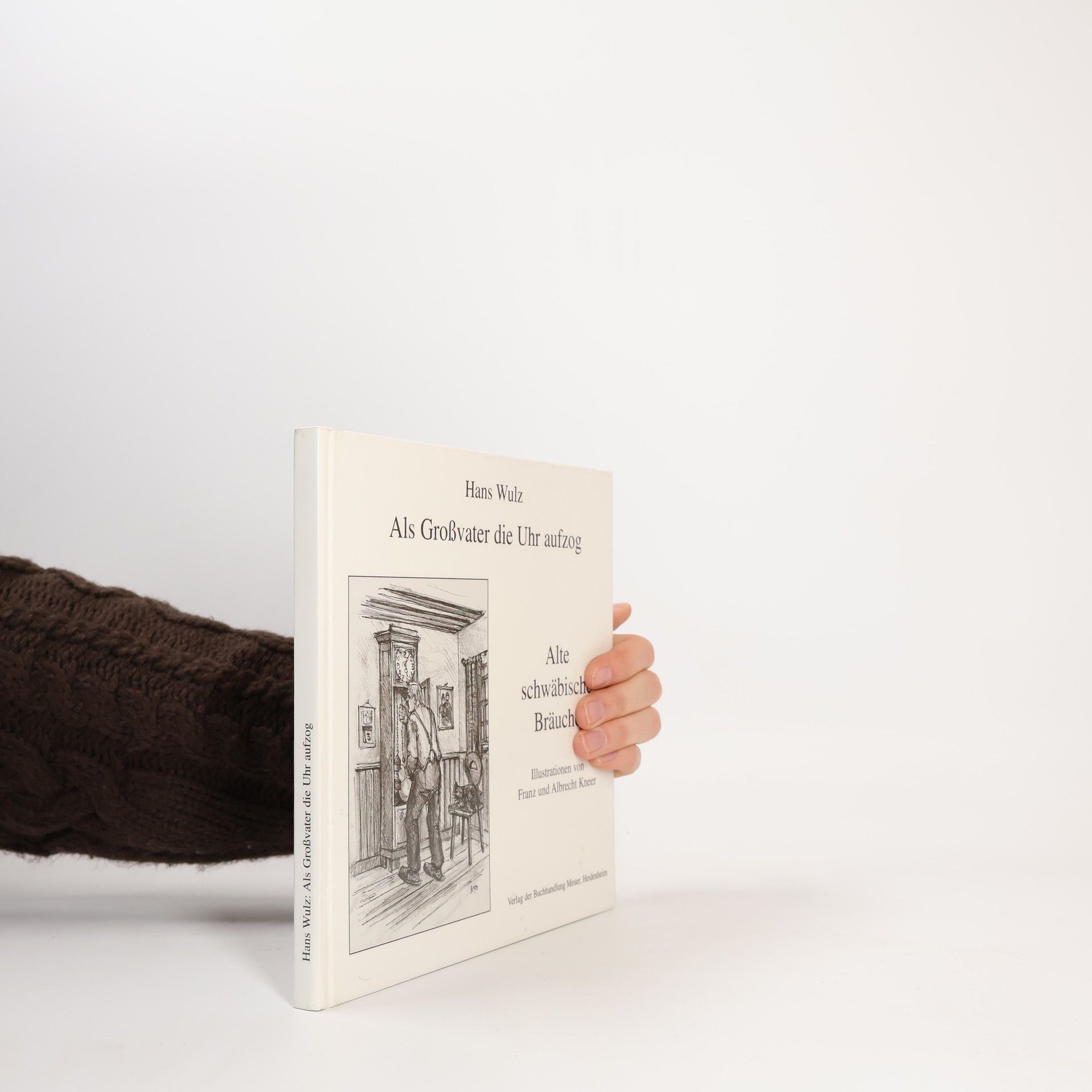Als Grosvater die Uhr aufzog
