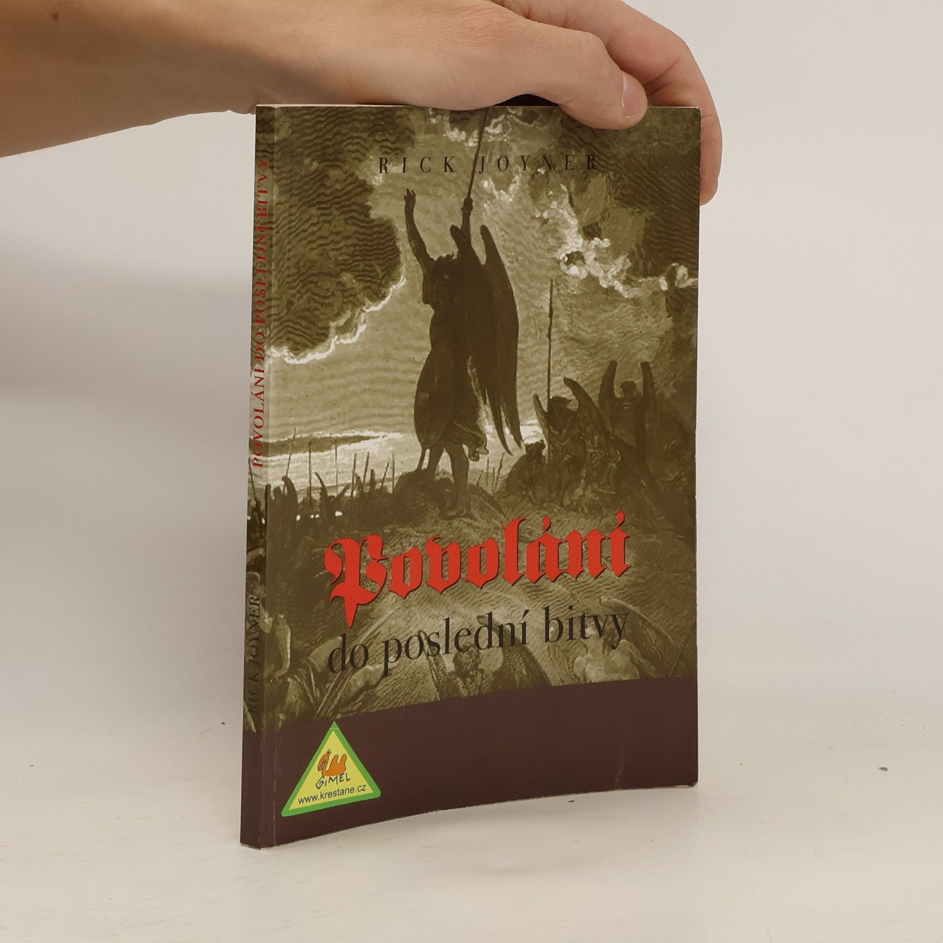 Rick Joyner Povolání do poslední bitvy