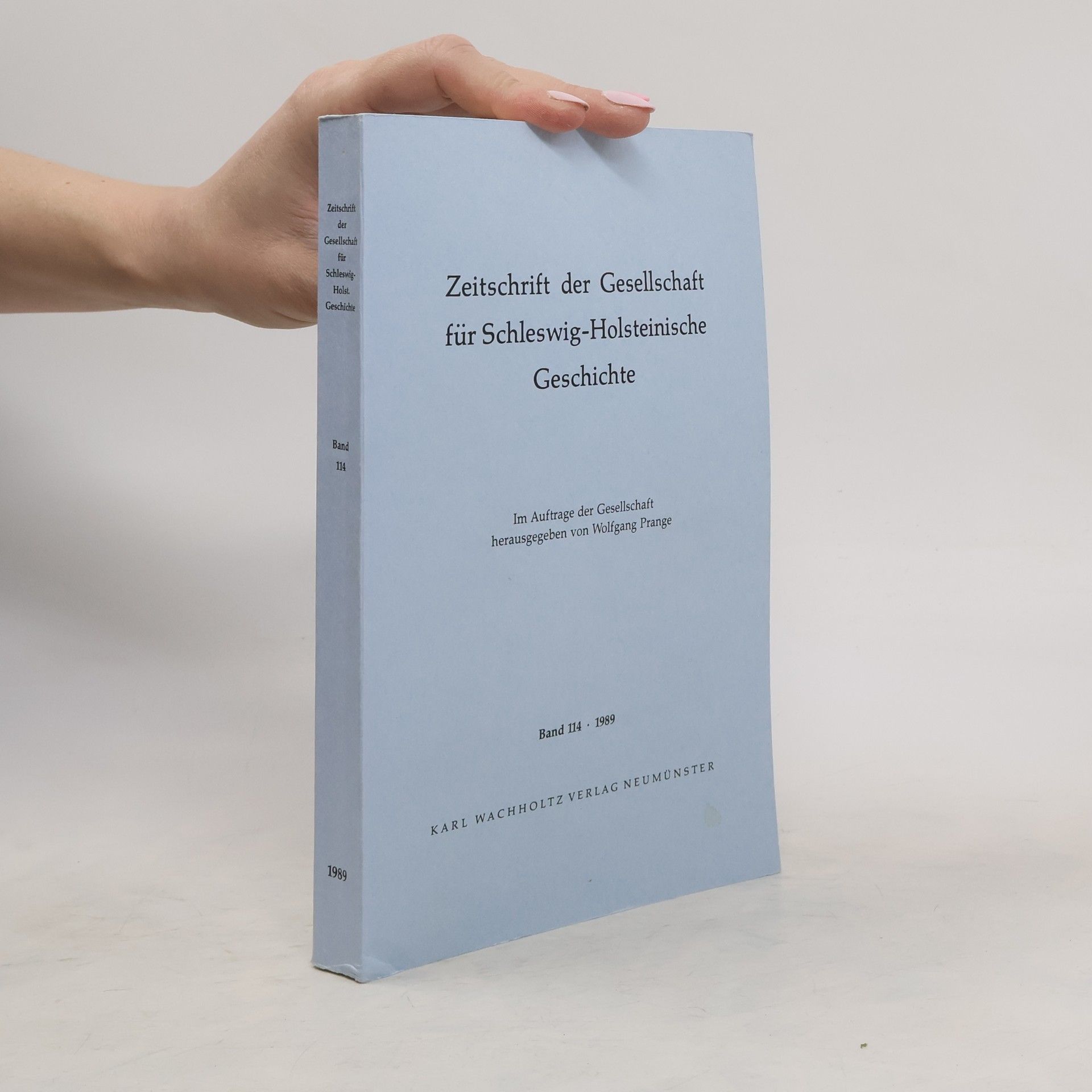 Autorenkollektiv Zeitschrift der Gesellschaft für Schleswig-Holsteinische Geschichte 114/1989