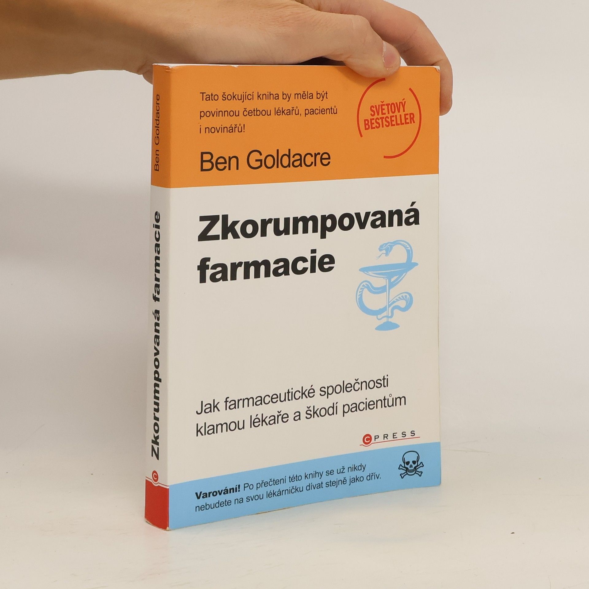 Ben Goldacre Zkorumpovaná farmacie
