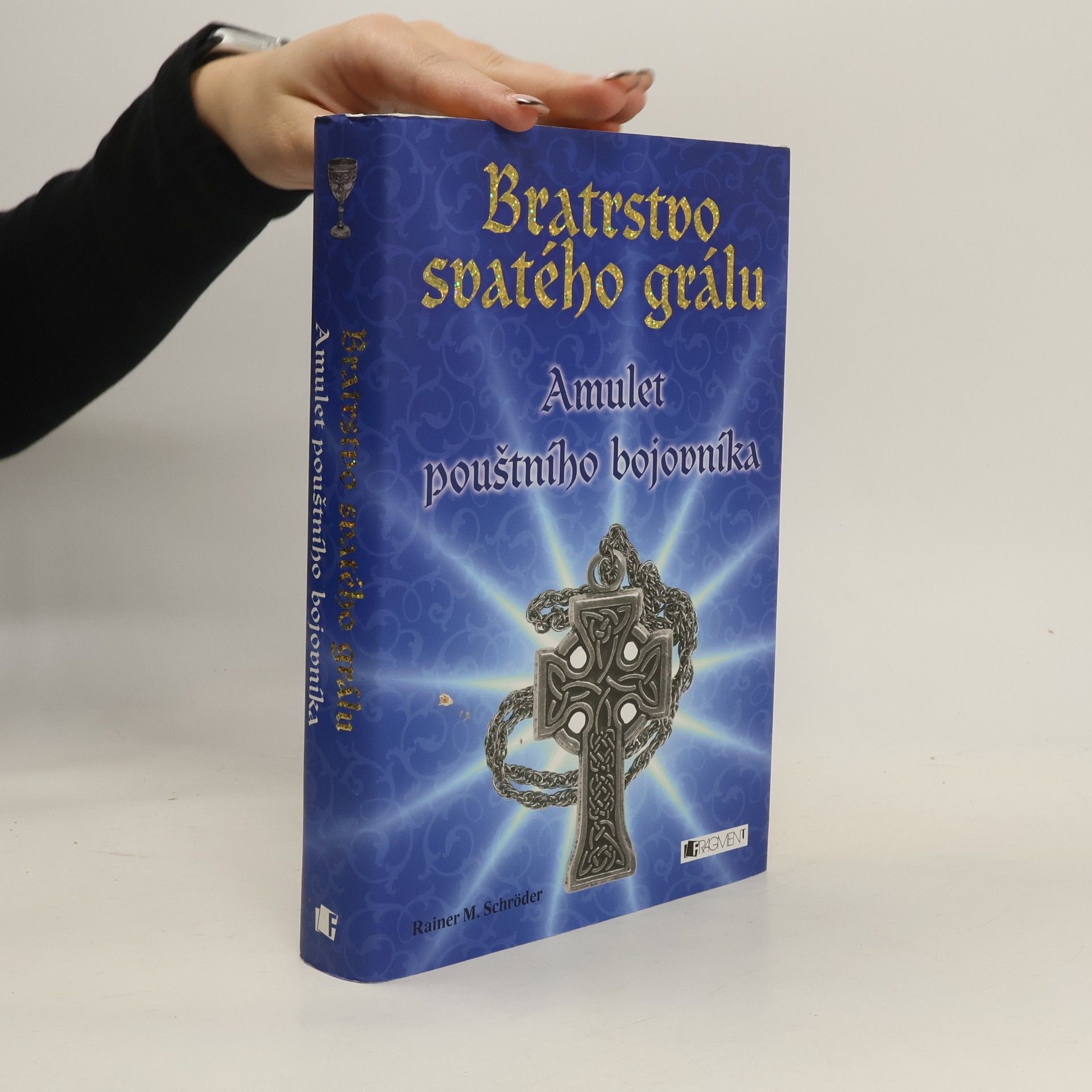 Bratrstvo svatého grálu. Amulet pouštního bojovníka