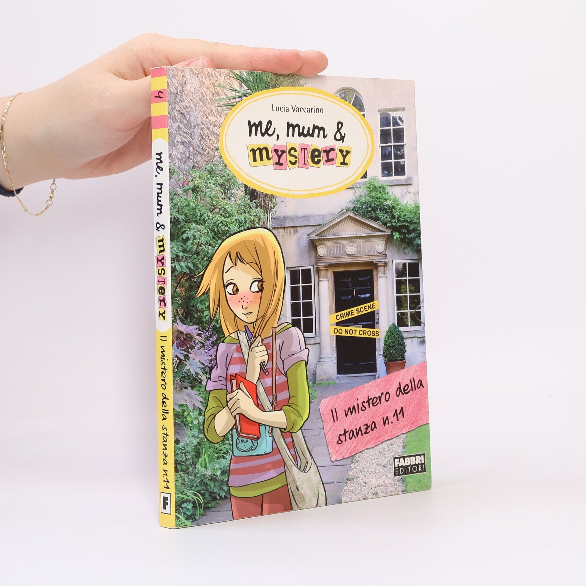 me, mum & mystery - 4: Il mistero della stanza n. 11