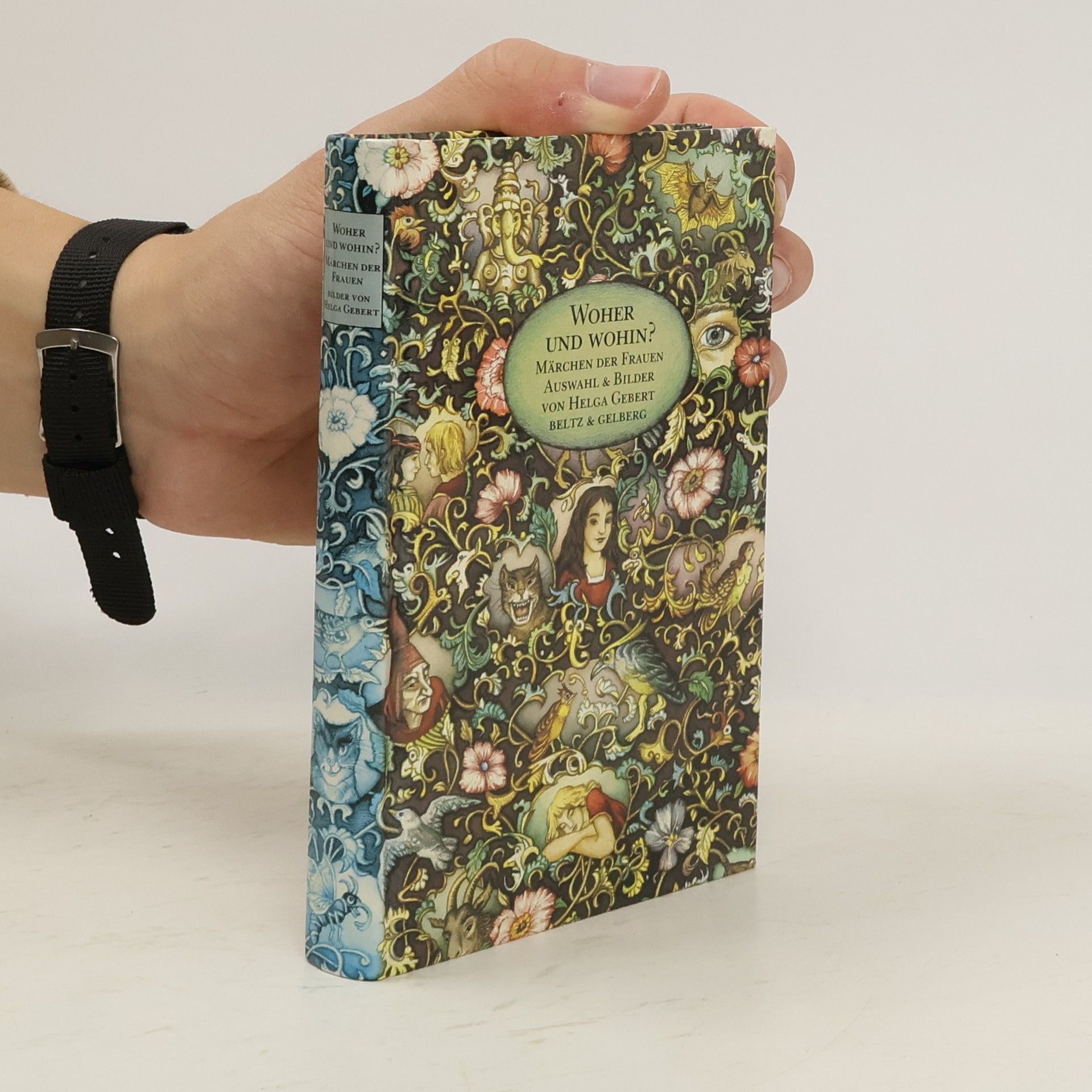 Helga Gebert Woher und wohin? Märchen der Frauen