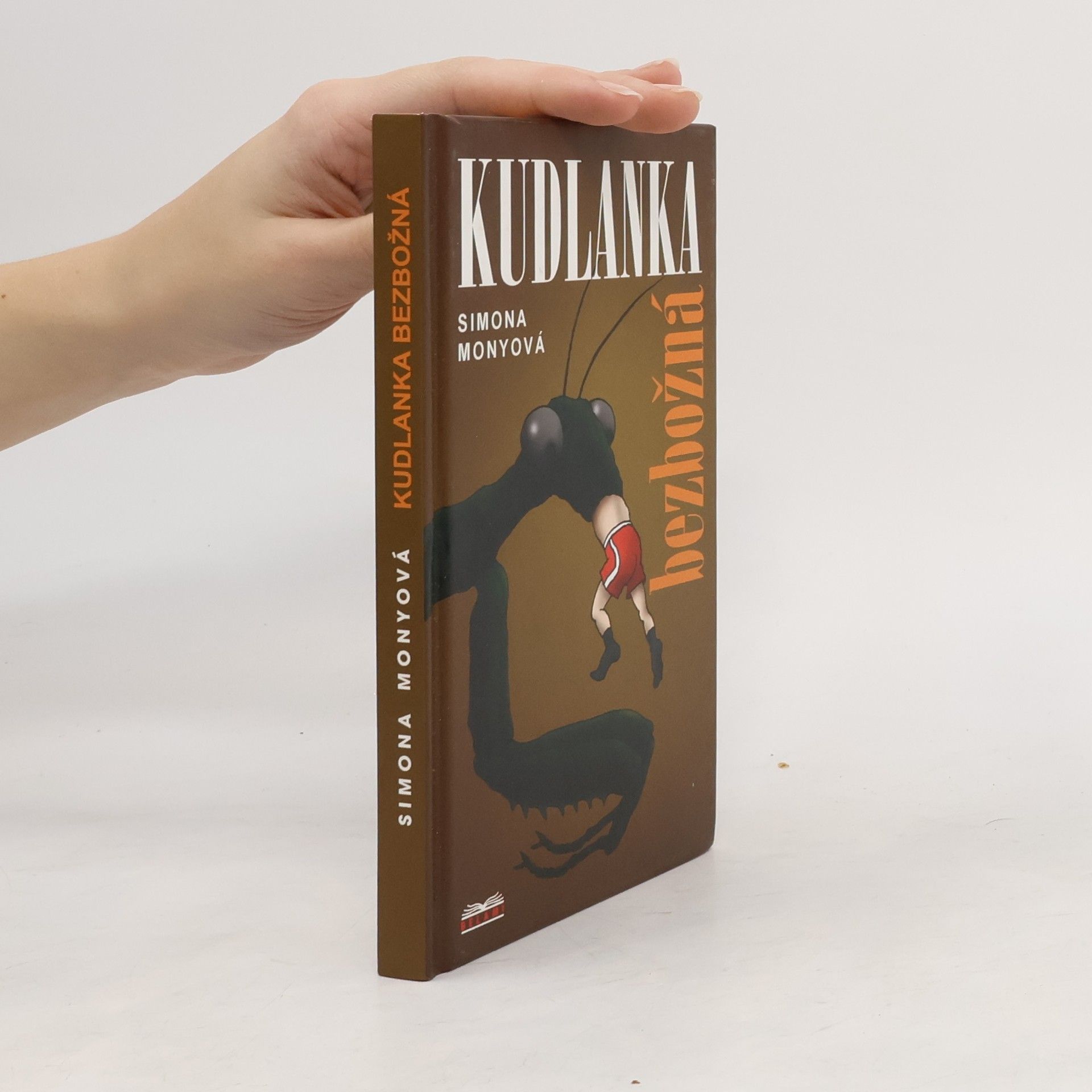 Simona Monyová Kudlanka bezbožná