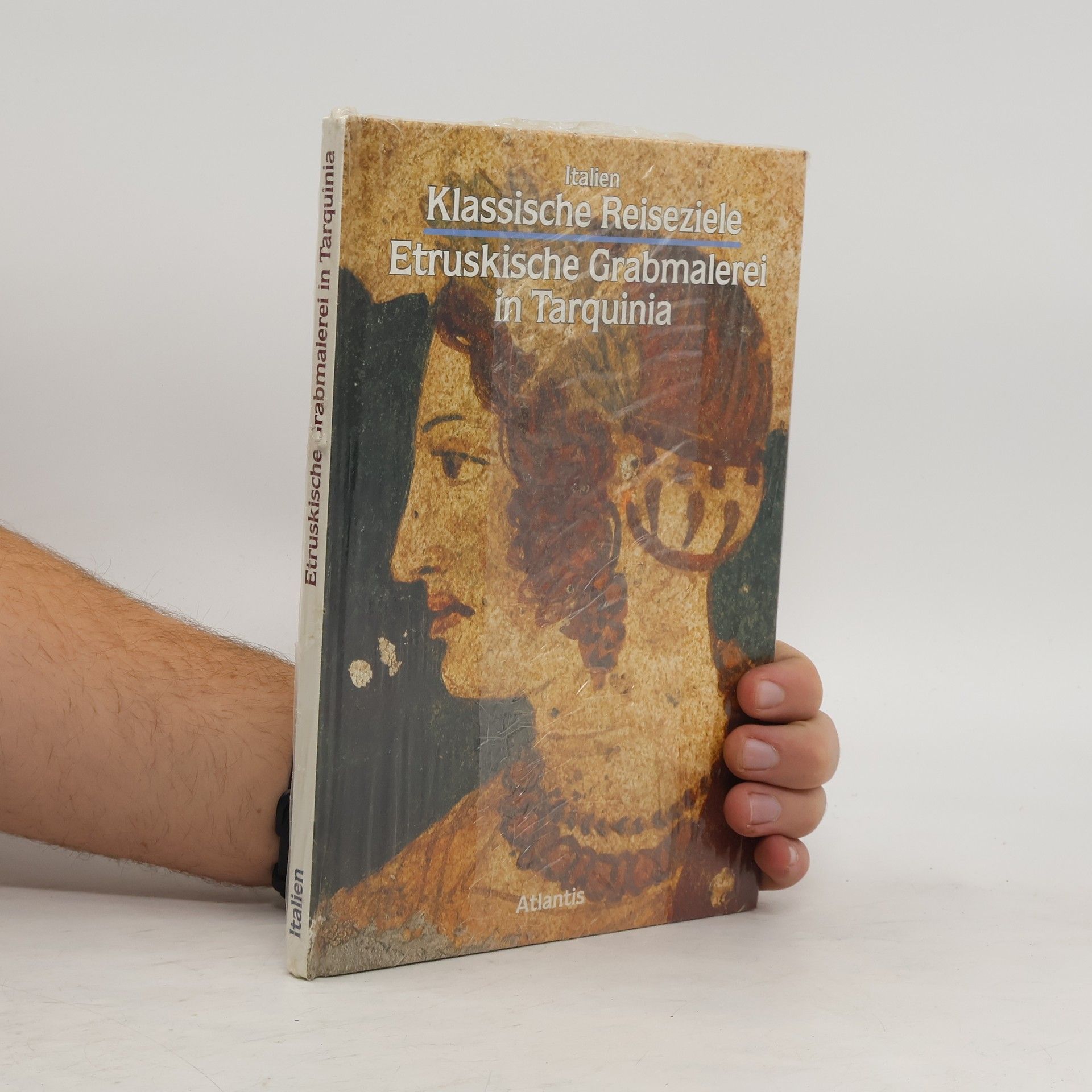 Autorenkollektiv Klassische Reiseziele Etruskische Grabmalerei im Tarquinia