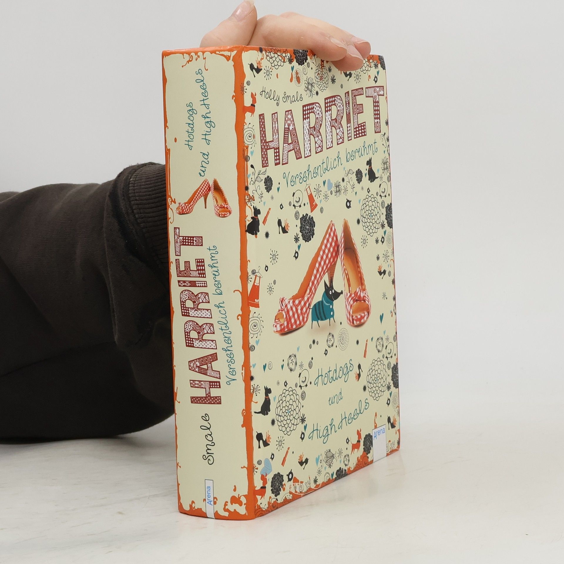 Harriet - versehentlich berühmt - Hotdogs und High Heels