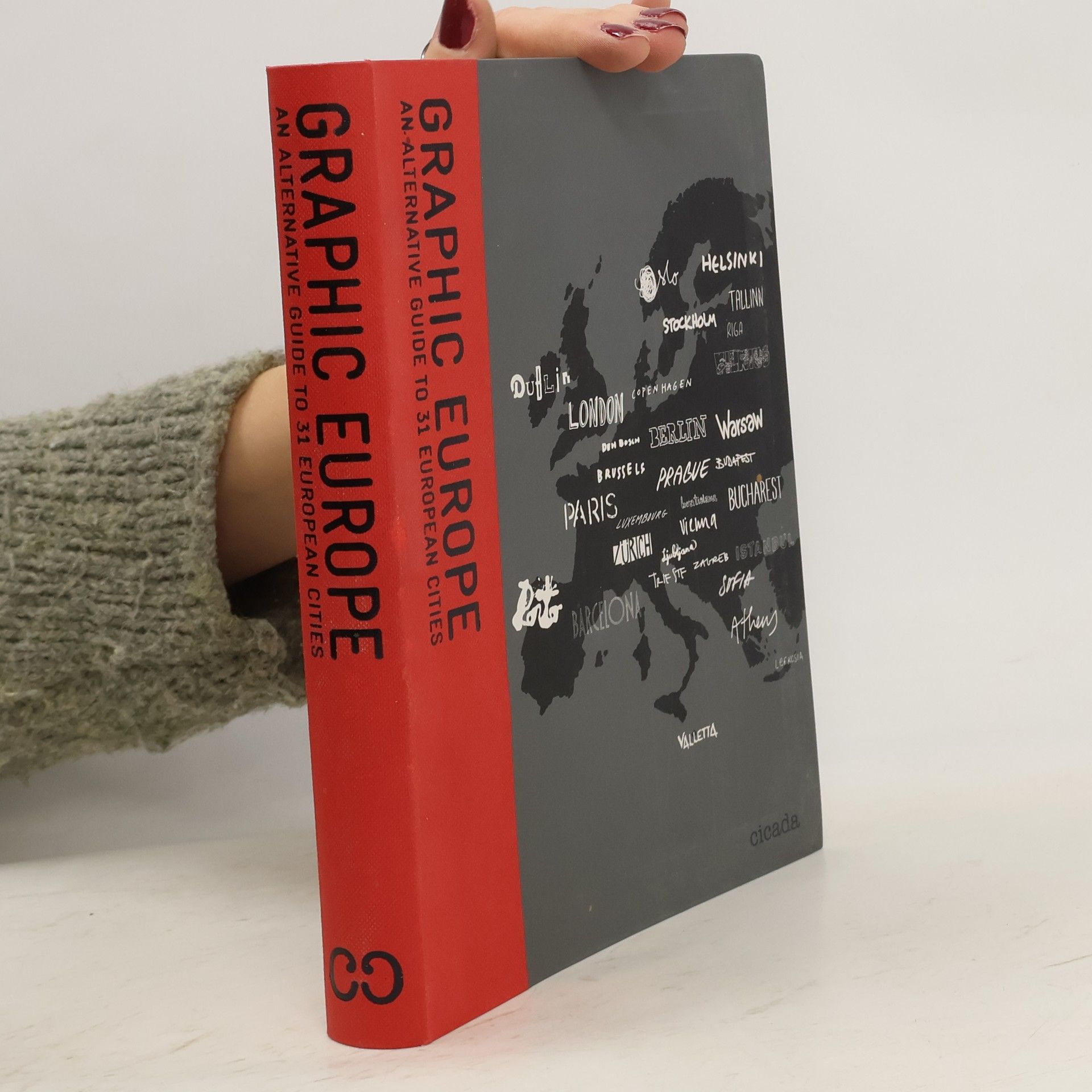 Cigalle Hanaor Graphic Europe: an alternative guide to 31 European cities