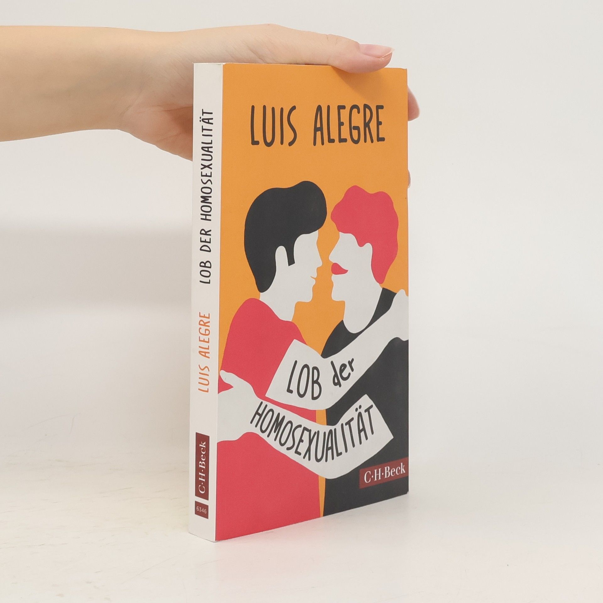 Luis Alegre Zahonero Lob der Homosexualität