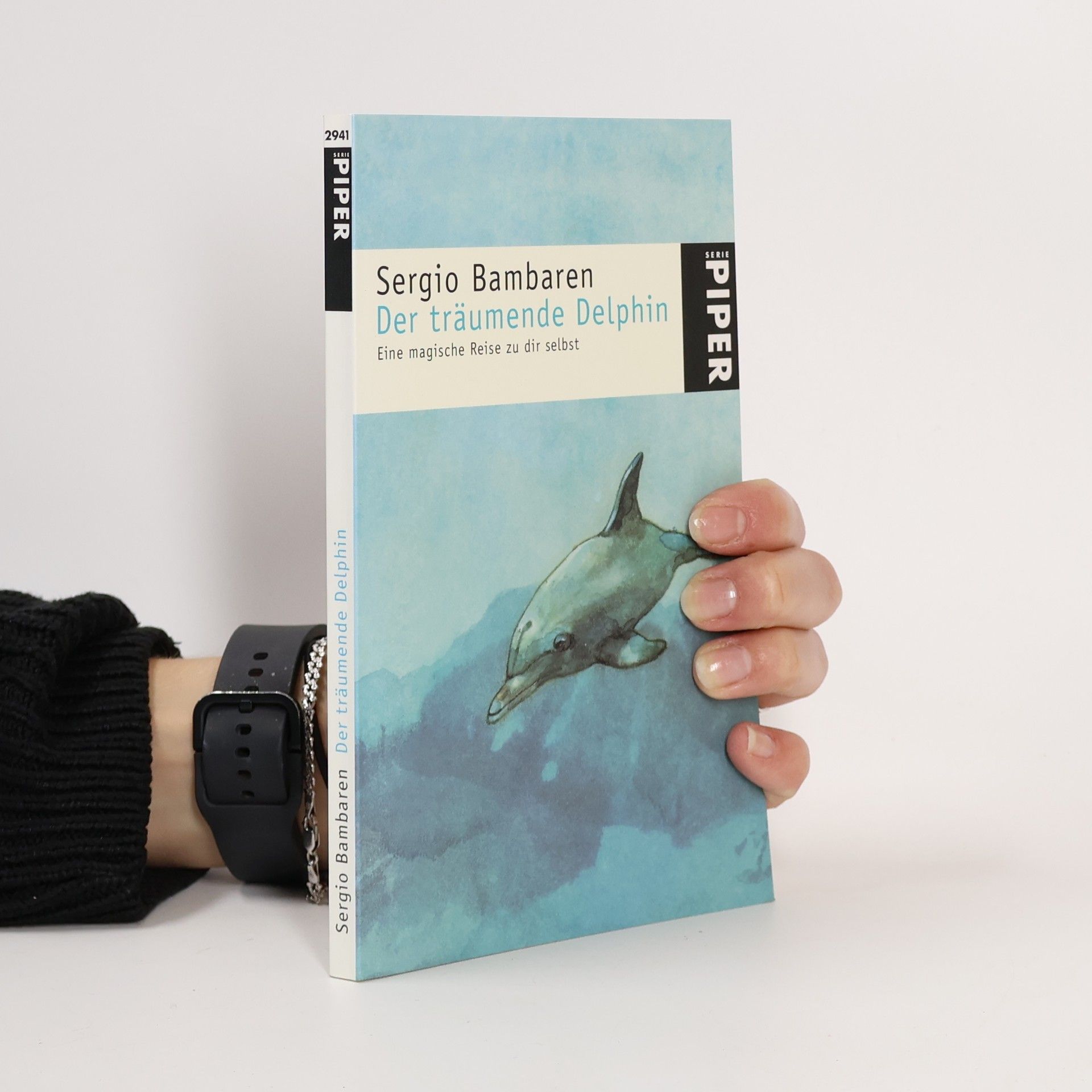 Sergio Bambaren Der träumende Delphin. Eine magische Reise zu dir selbst